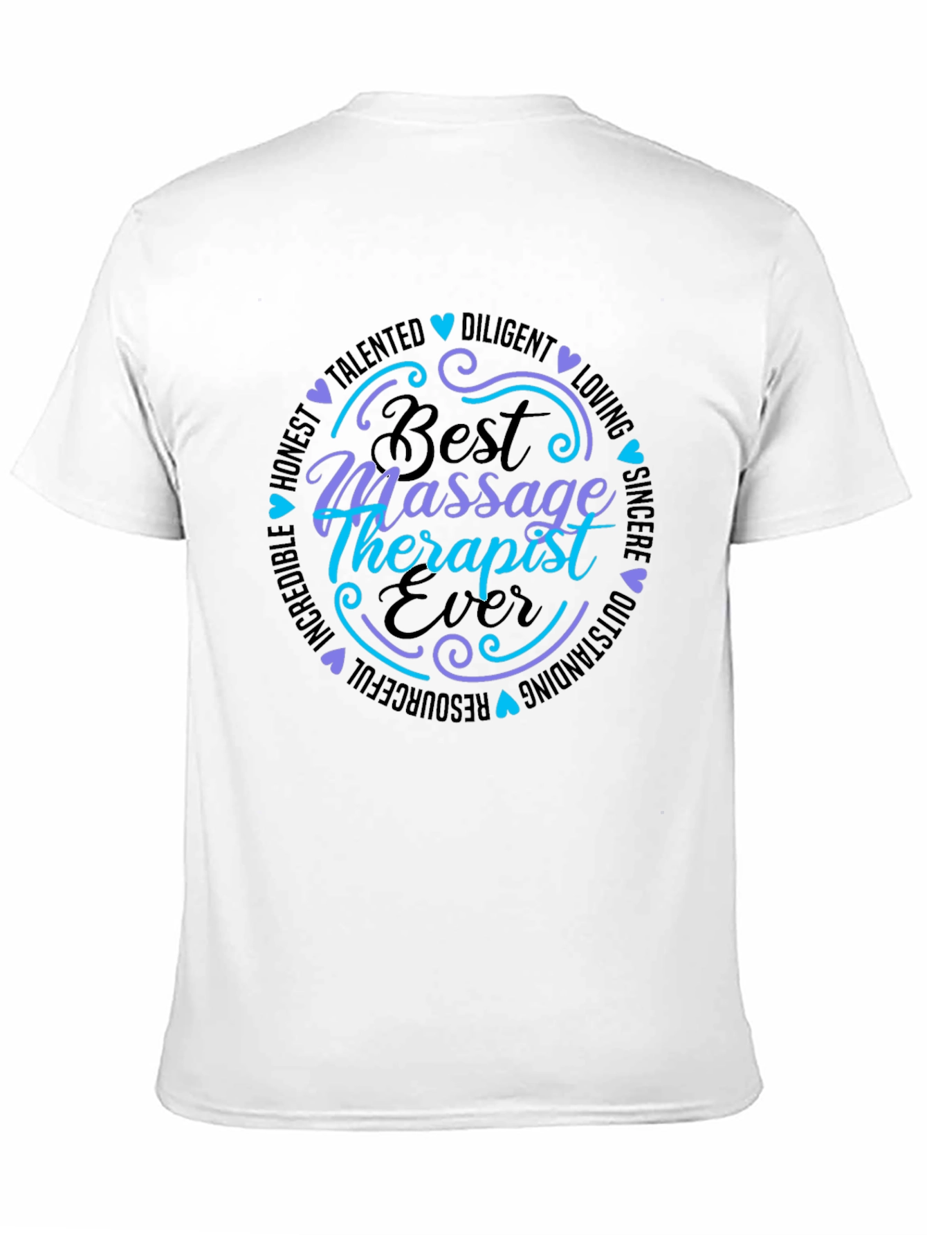 Best Massage Therapist Ever T-Shirt