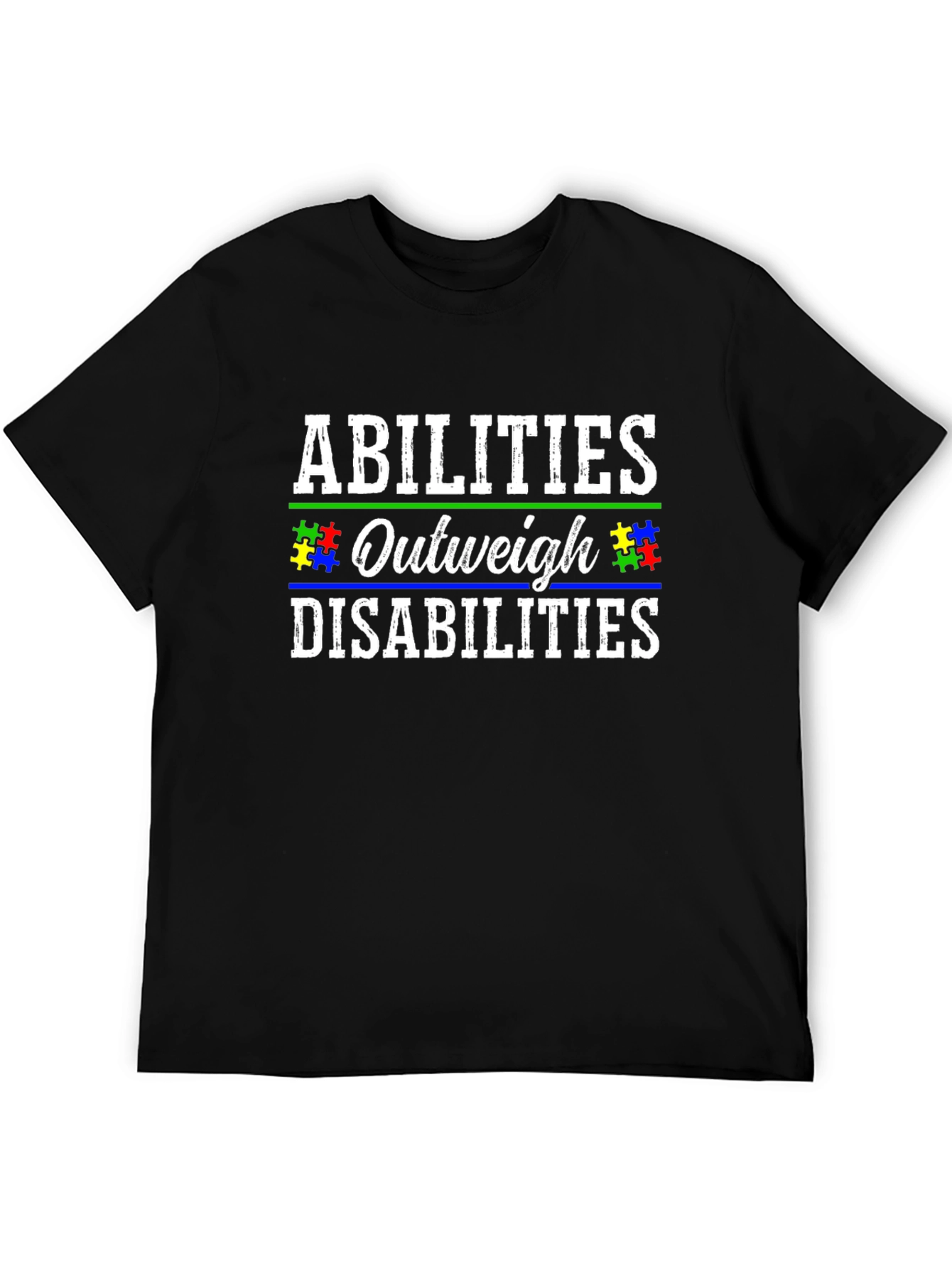 Abilities Outweigh Disabilities T-Shirt