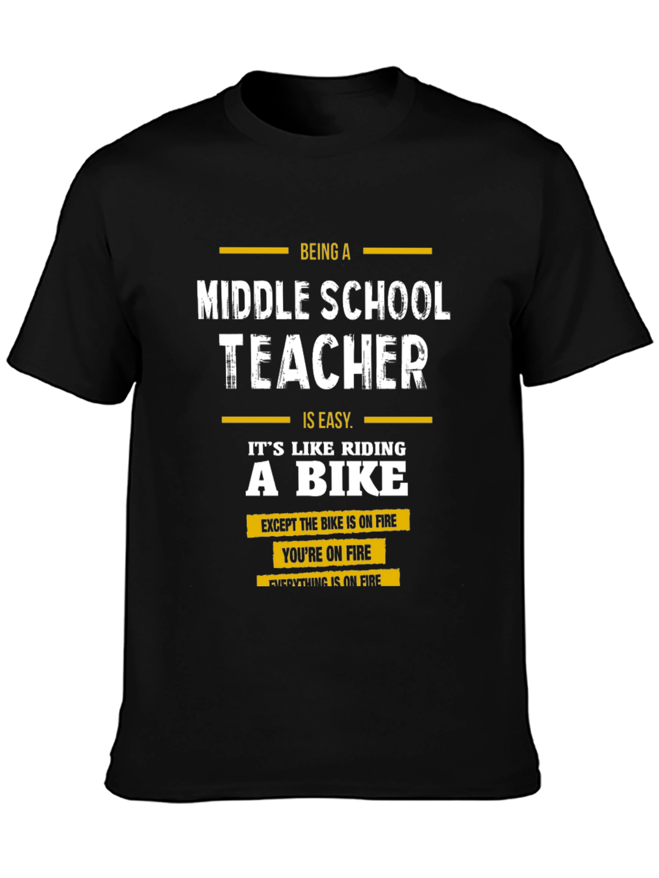 Middle School Teacher Funny T-Shirt