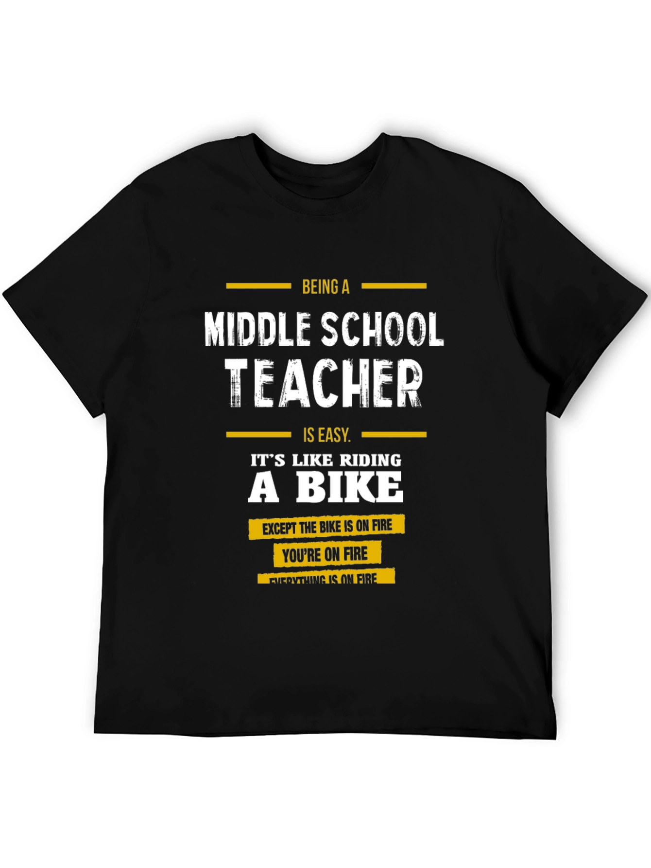 Middle School Teacher Funny T-Shirt