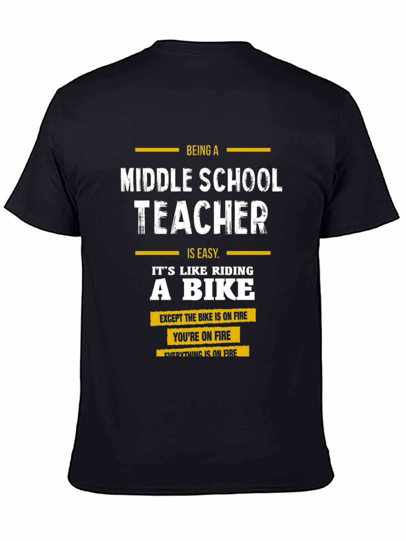 Middle School Teacher Funny T-Shirt