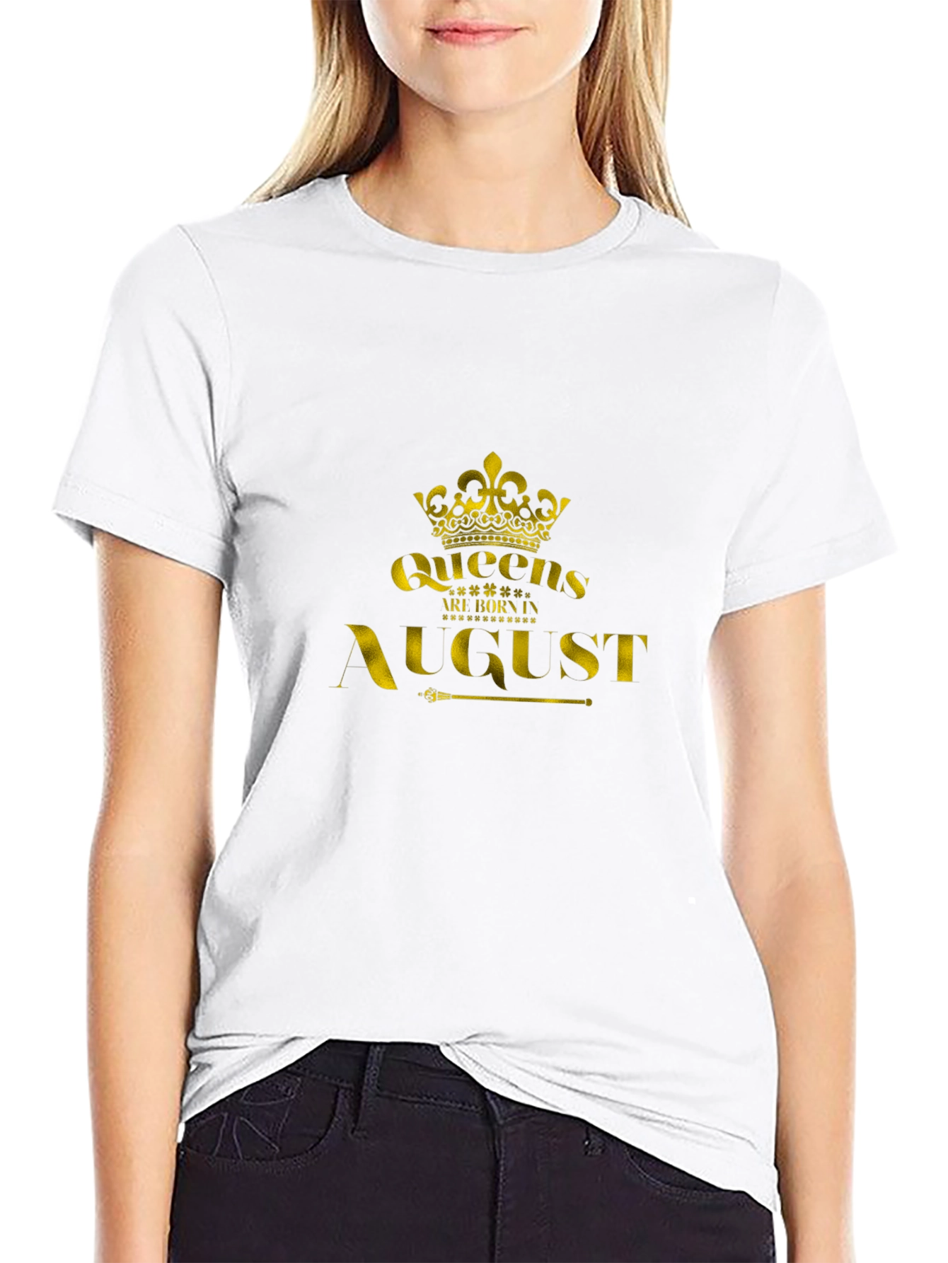 Queens Are Born In August T-Shirt