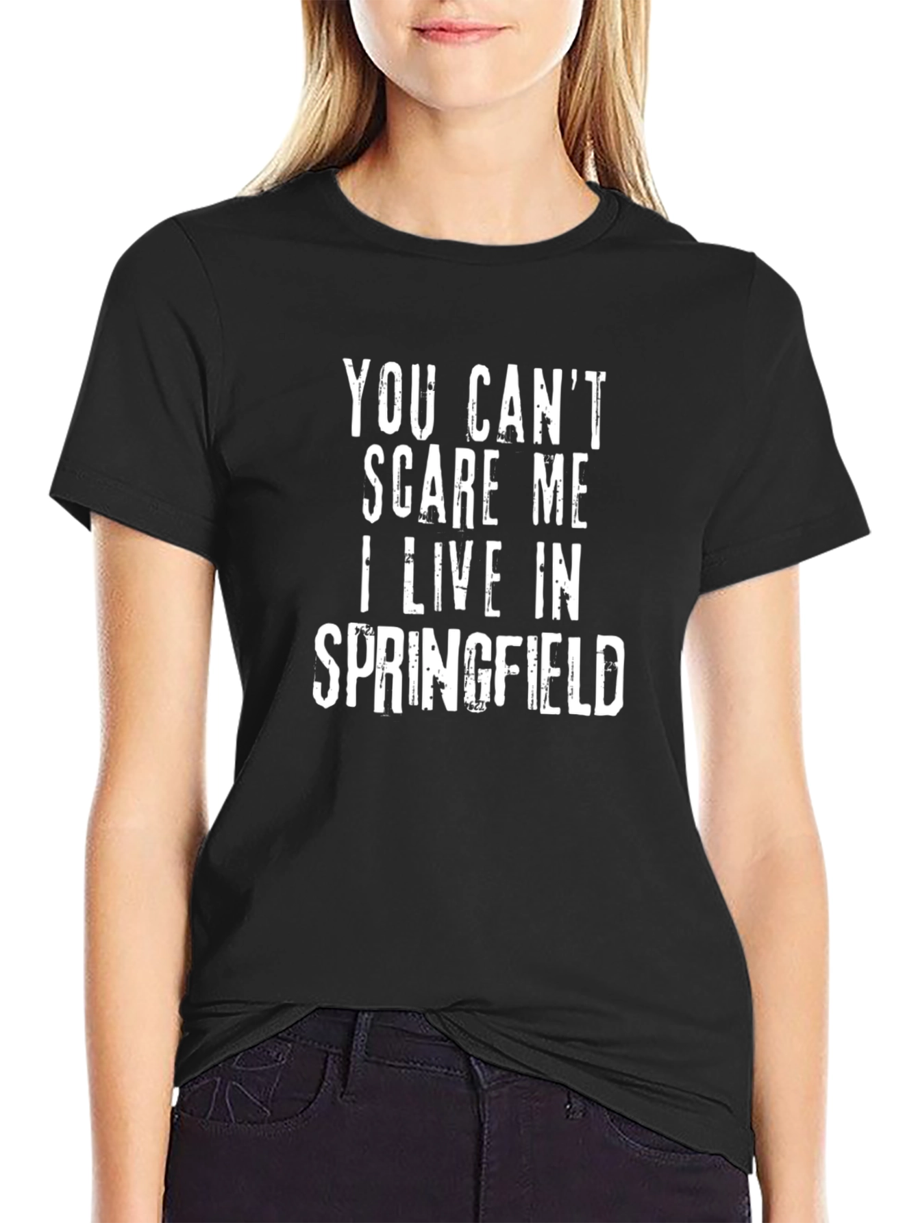 Funny Springfield T-Shirt - You Cant Scare Me!