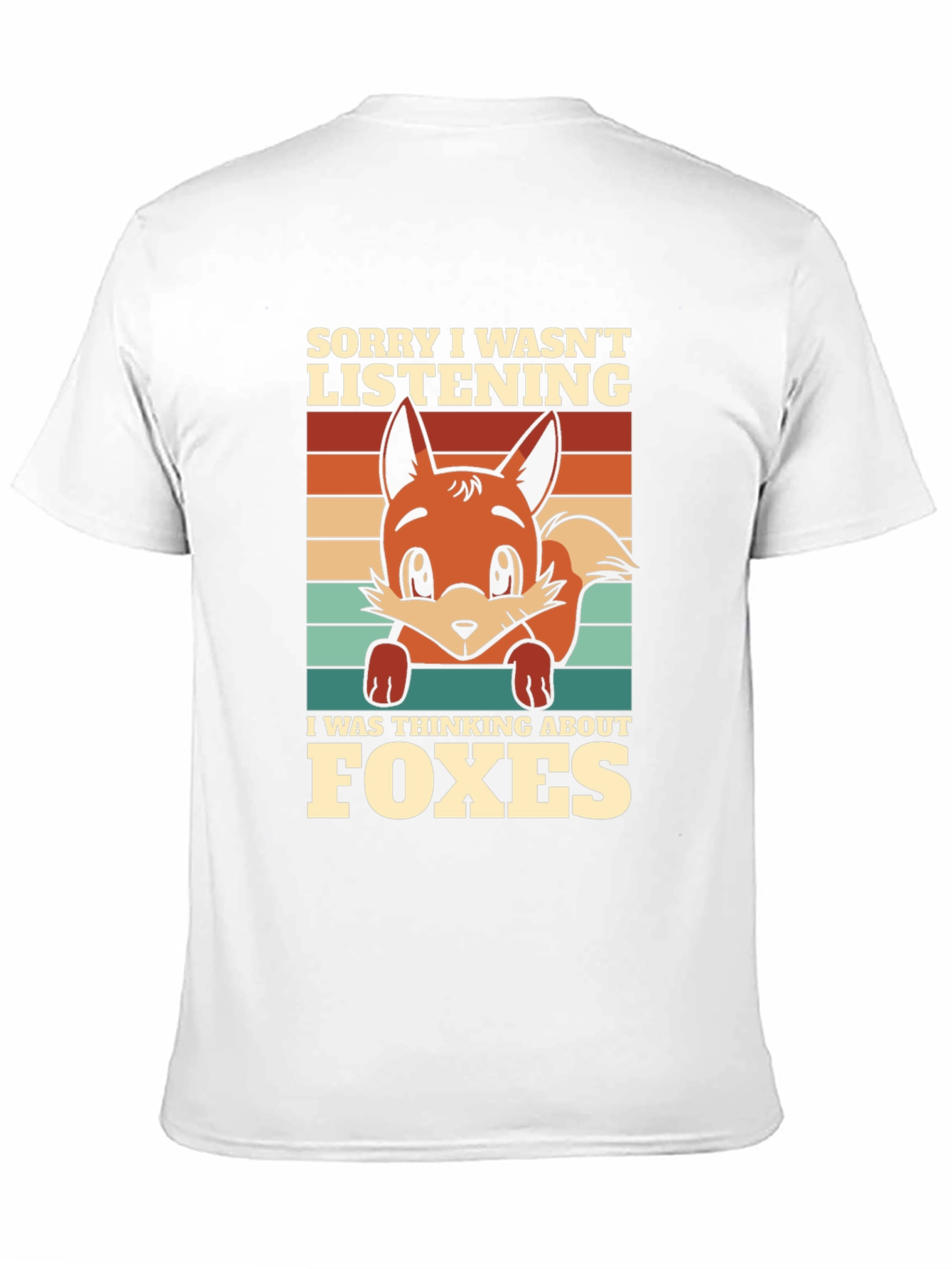 Fox Lover T-Shirt: Sorry Thinking About Foxes