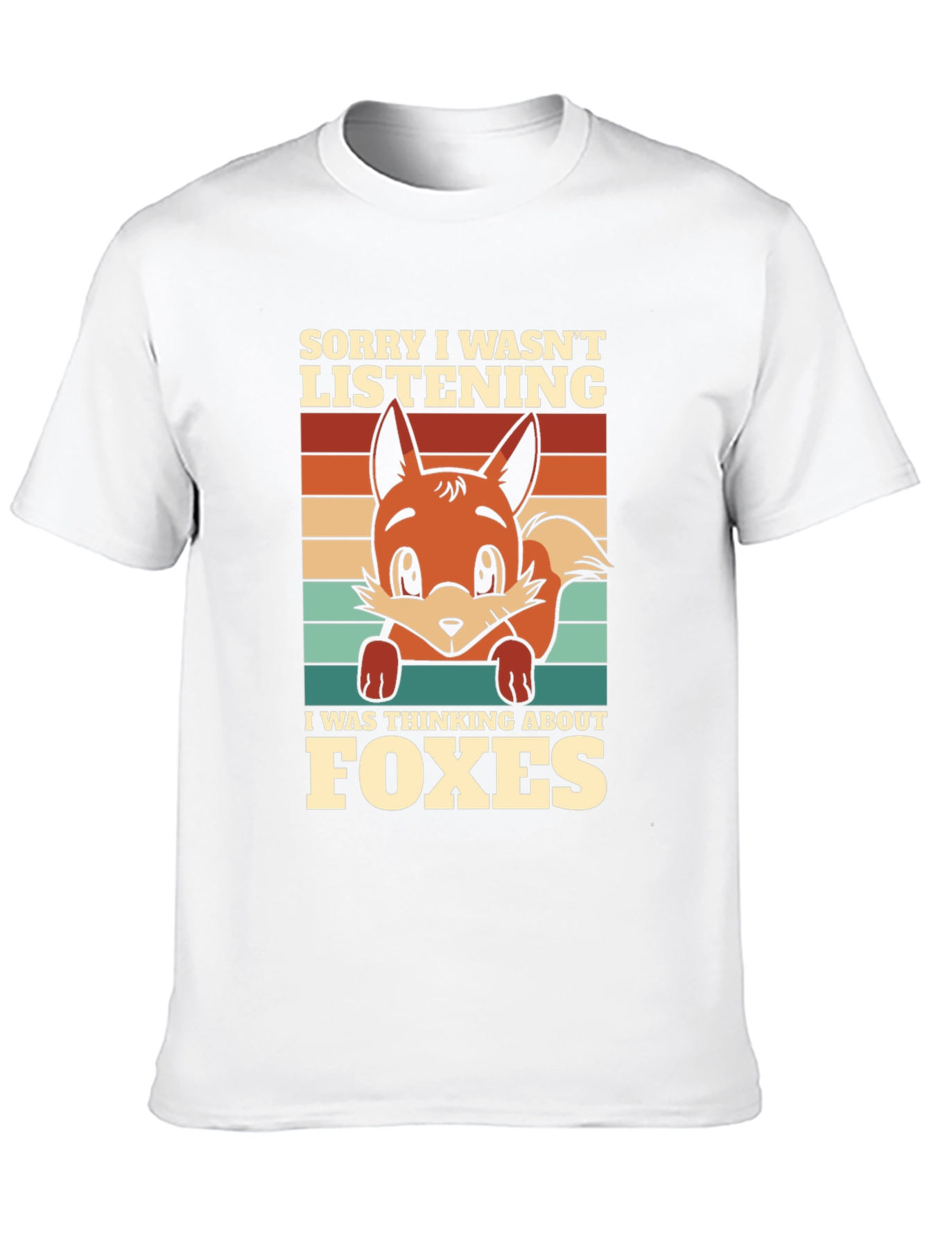 Fox Lover T-Shirt: Sorry Thinking About Foxes