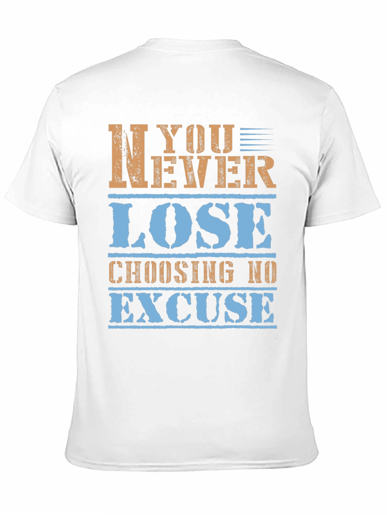 Inspirational Graphic Tee - Never Lose - Black