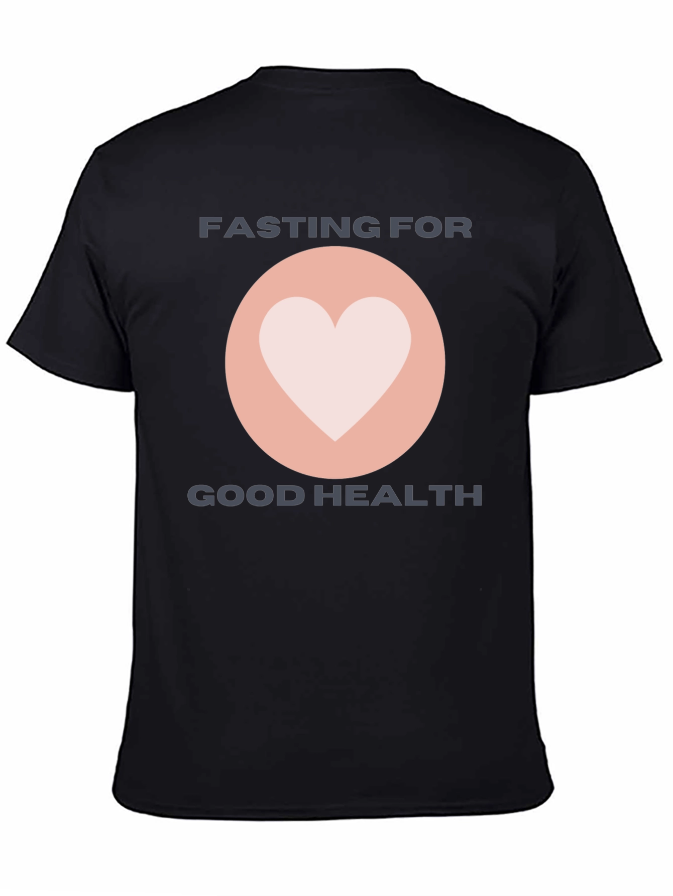 Fasting For Good Health T-Shirt