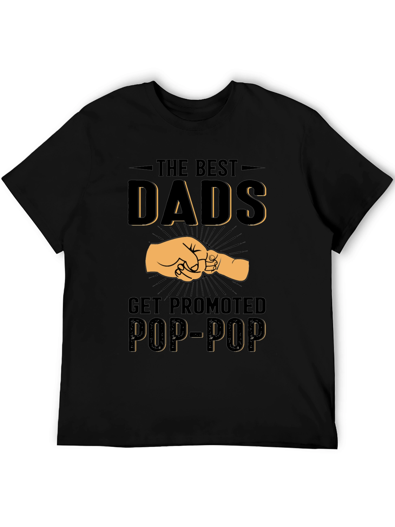 Best Dads Get Promoted Pop-Pop T-Shirt