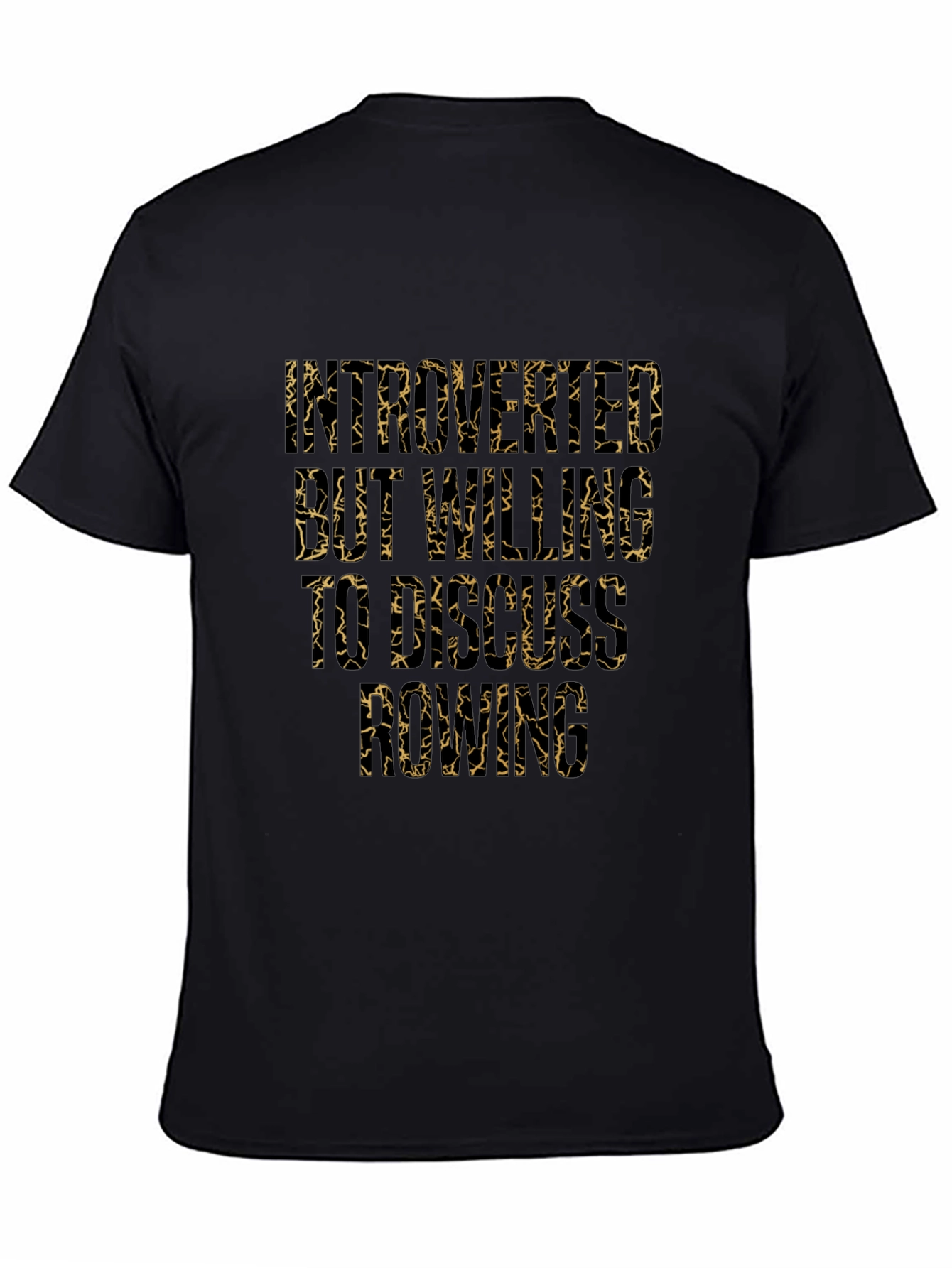 Introverted But Willing to Discuss Rowing T-Shirt