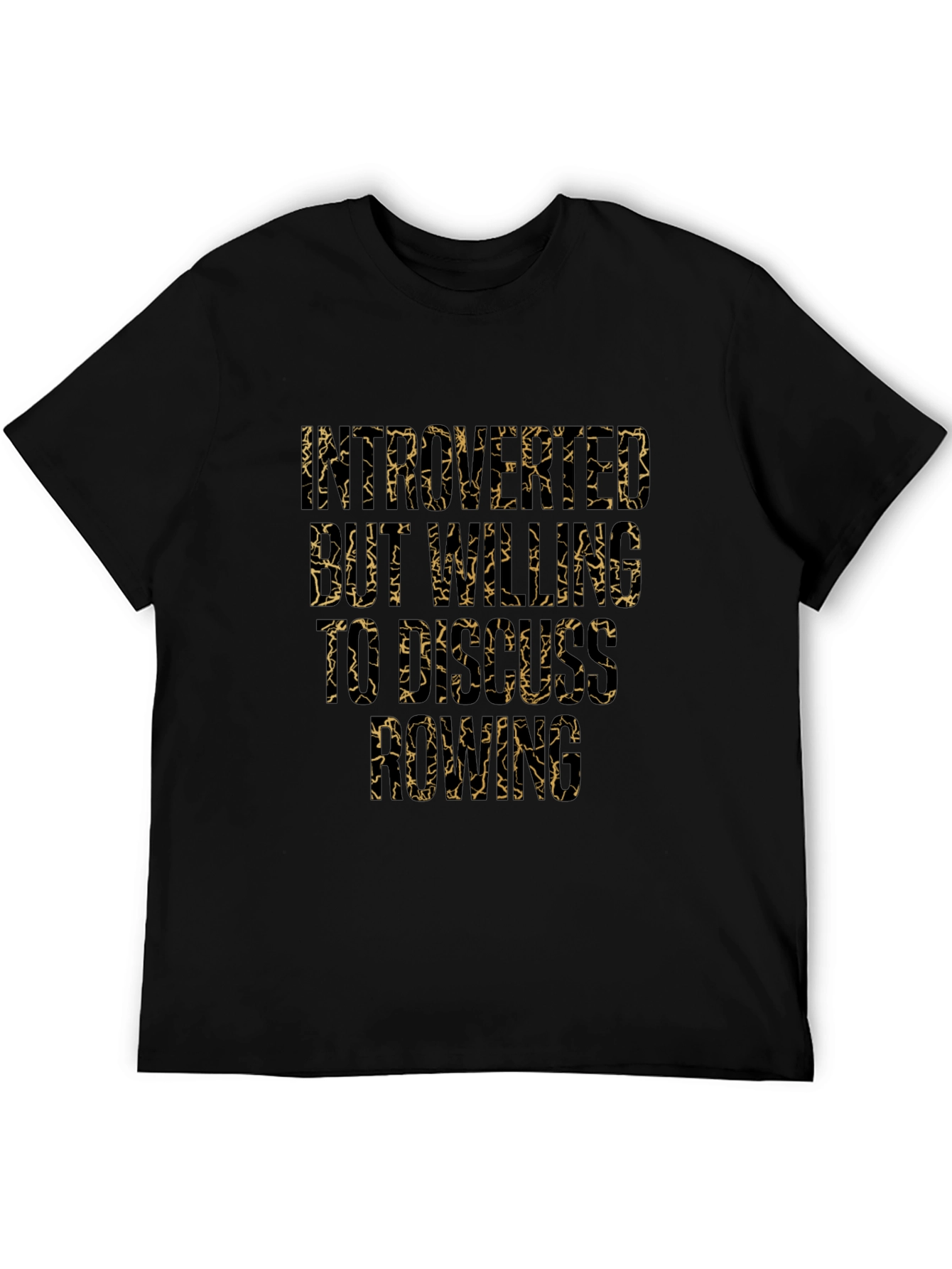 Introverted But Willing to Discuss Rowing T-Shirt