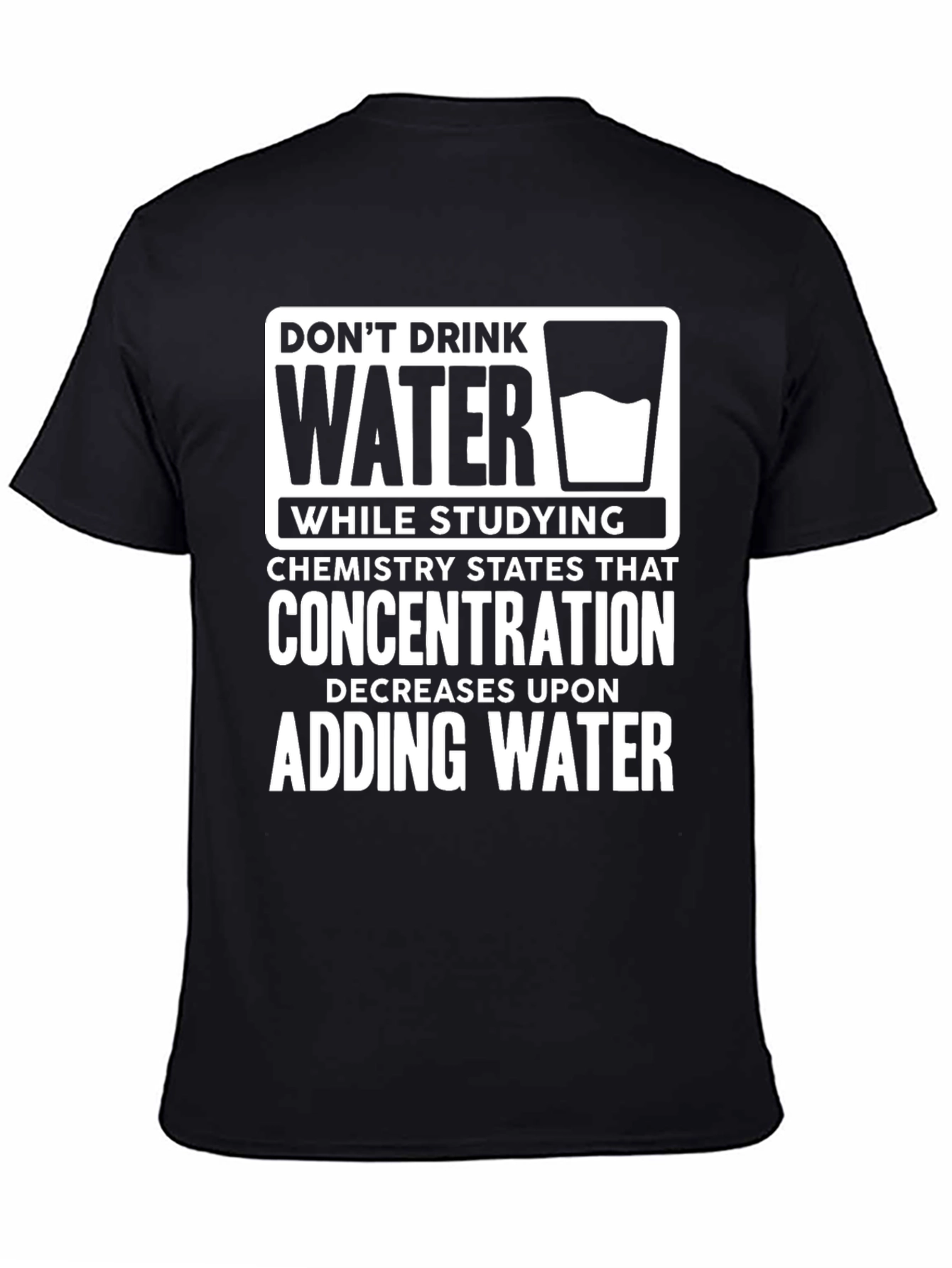 Dont Drink Water While Studying Funny T-Shirt