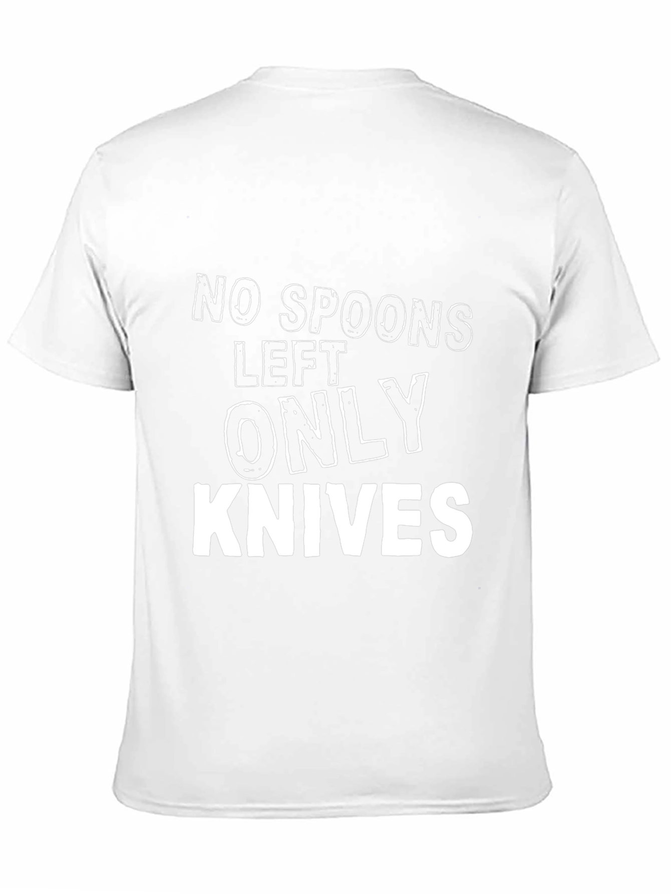 Funny No Spoons Only Knives Graphic Tee