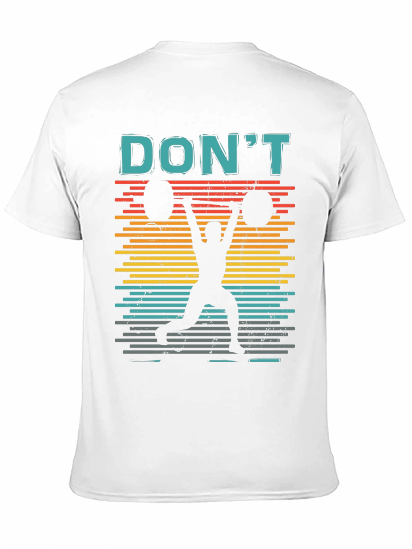 Retro Weightlifting T-Shirt - Dont