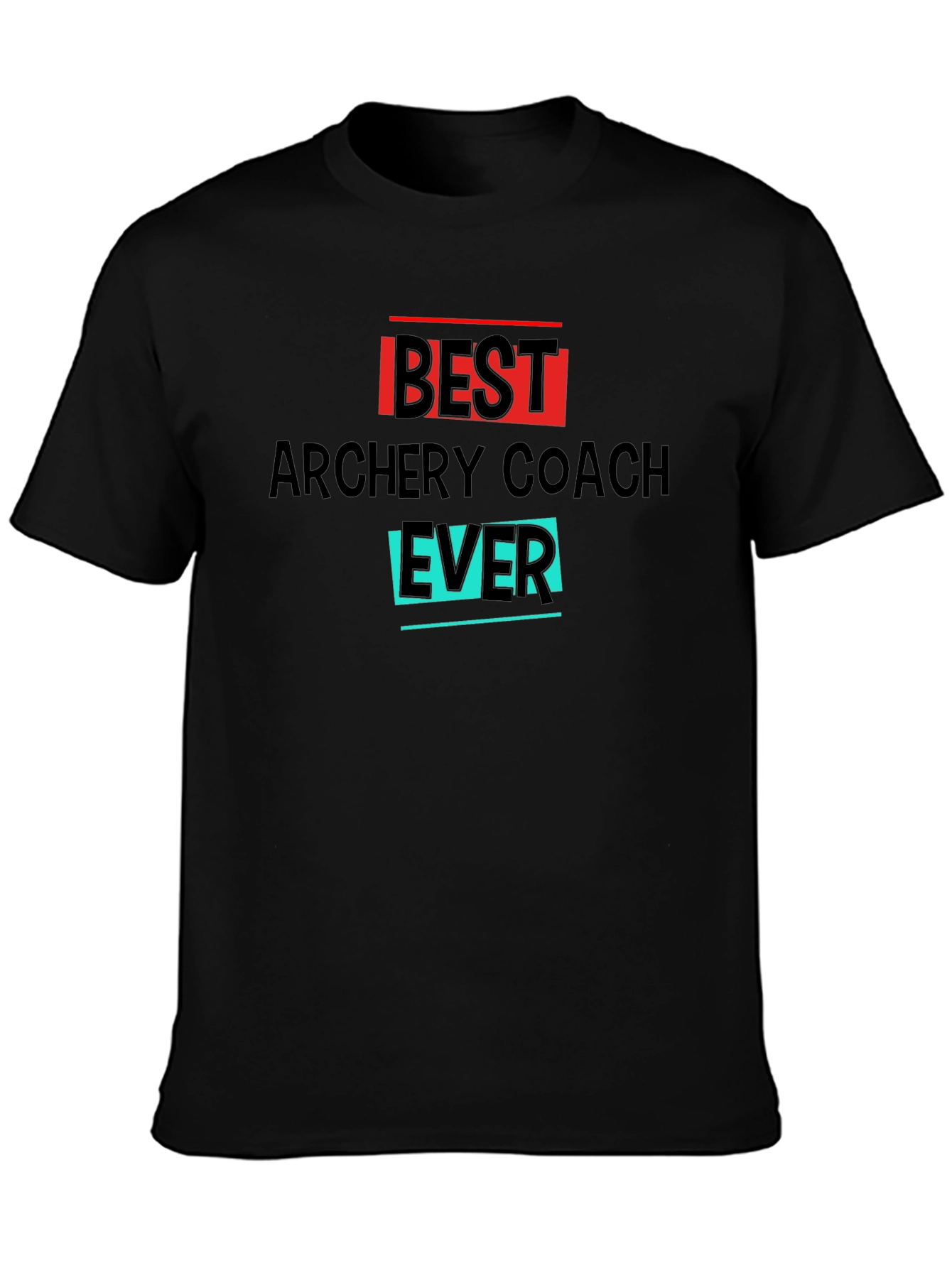 Best Archery Coach Ever T-Shirt