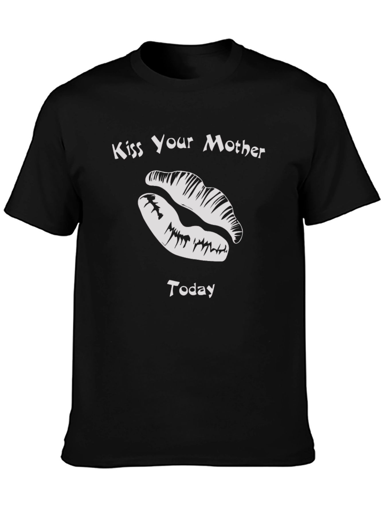 Kiss Your Mother Today Black Graphic Tee