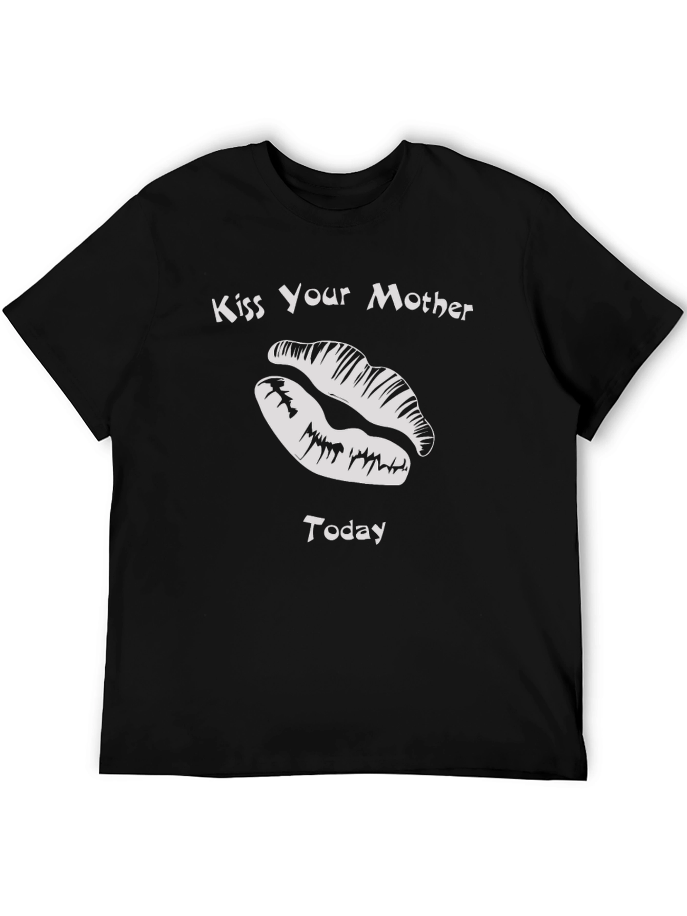 Kiss Your Mother Today Black Graphic Tee