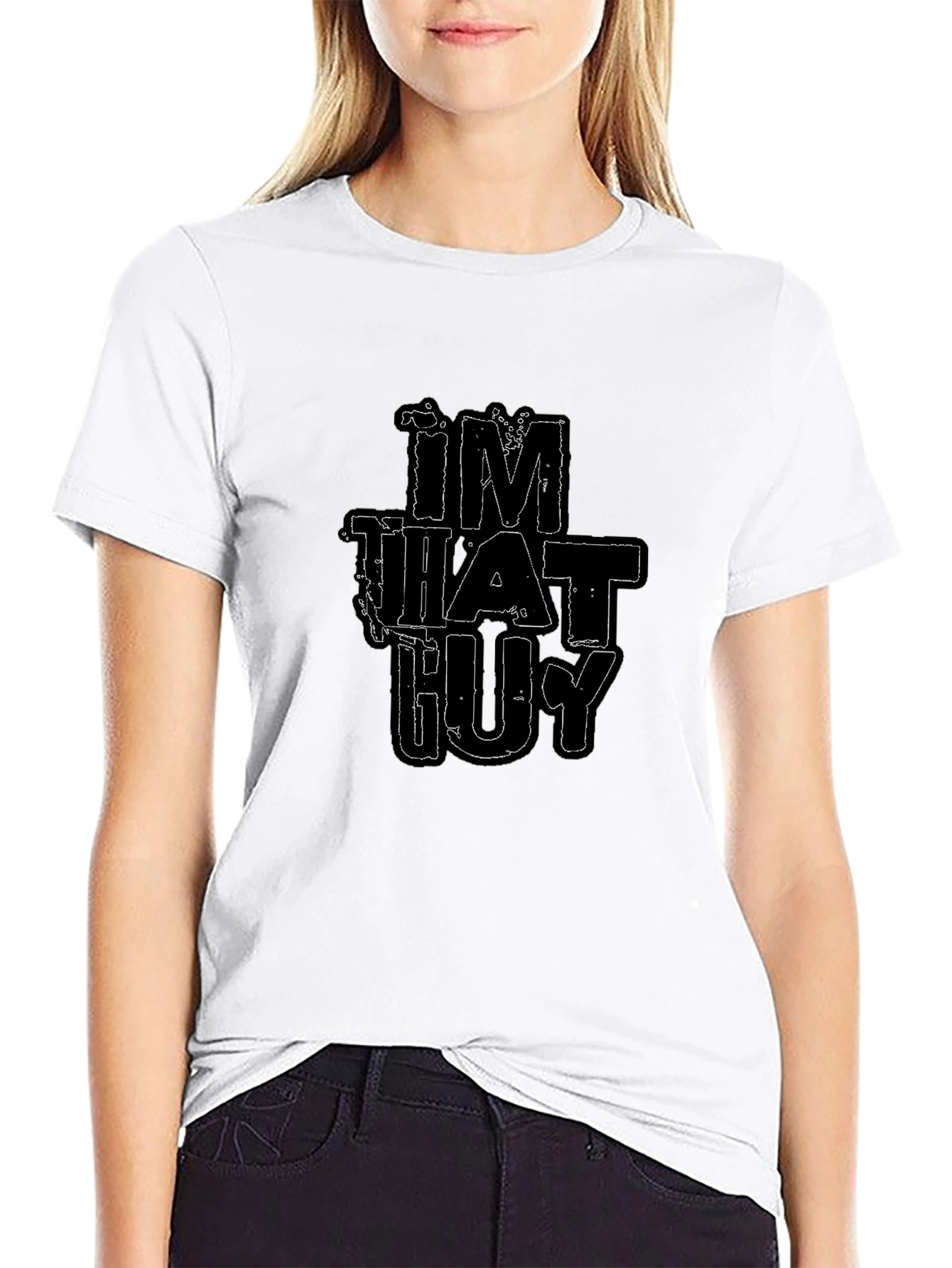 Im That Guy - Black Graphic Tee