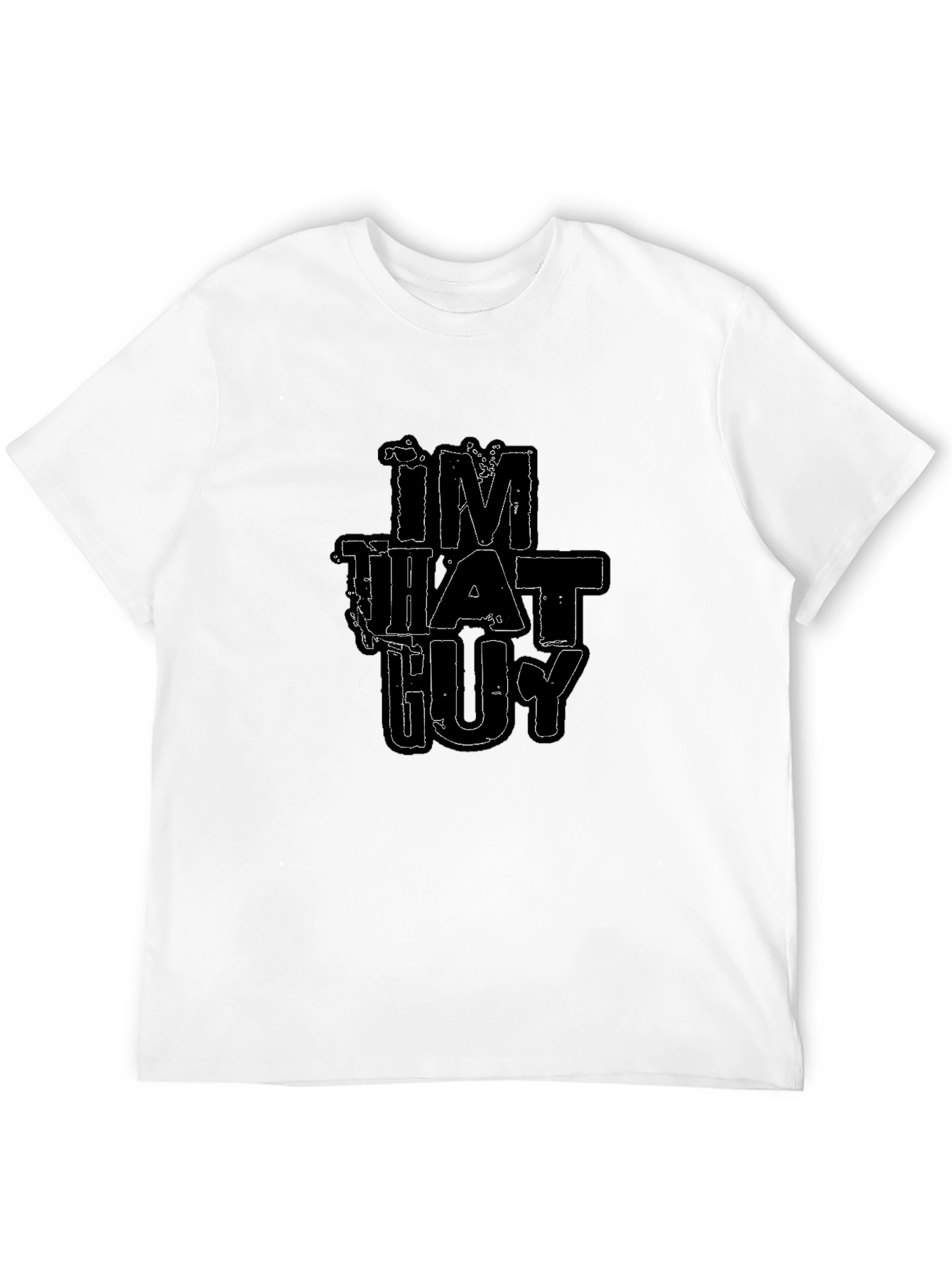 Im That Guy - Black Graphic Tee
