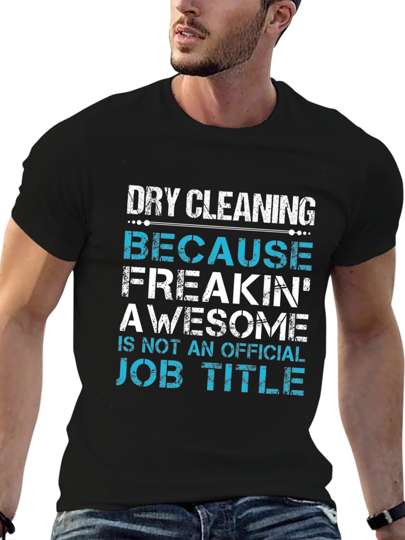 Dry Cleaning Awesome Job Title Graphic Tee