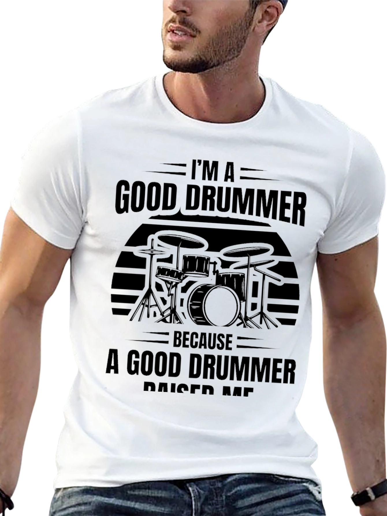 Im A Good Drummer T-Shirt - Musician Tee