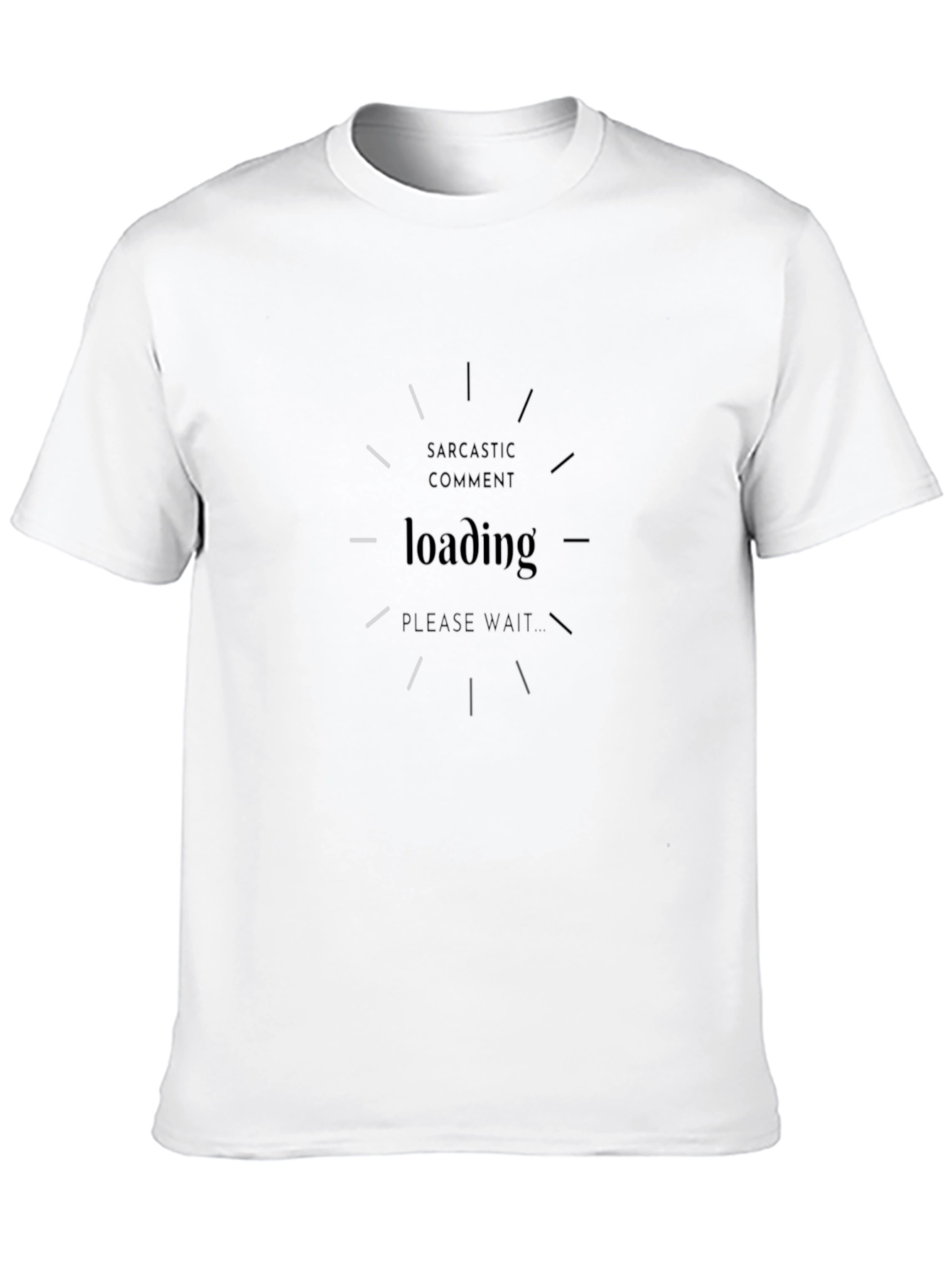 Sarcastic Comment Loading Graphic Tee - Black Cotton