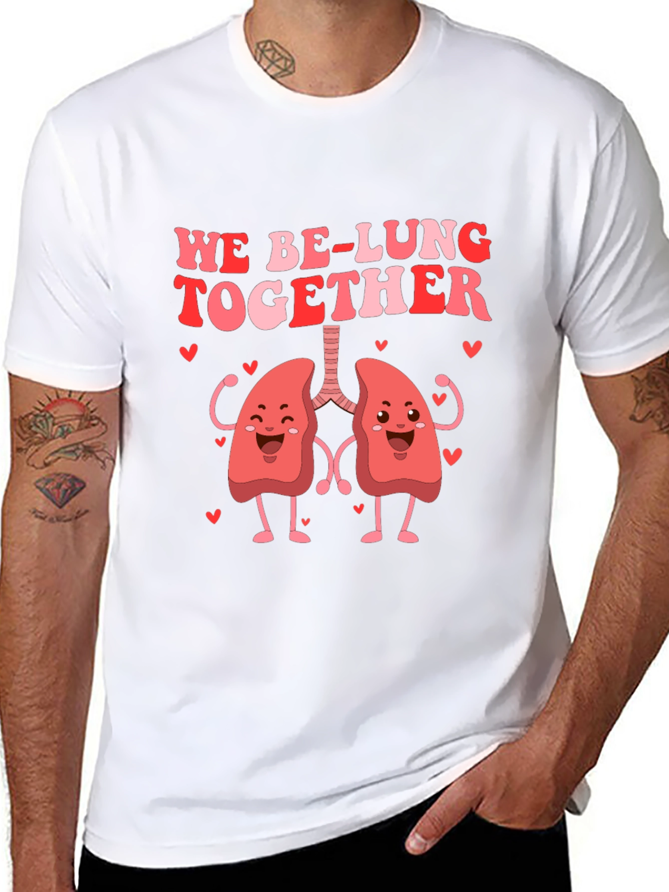 We Be-Lung Together Graphic Tee - Valentines Day Gift