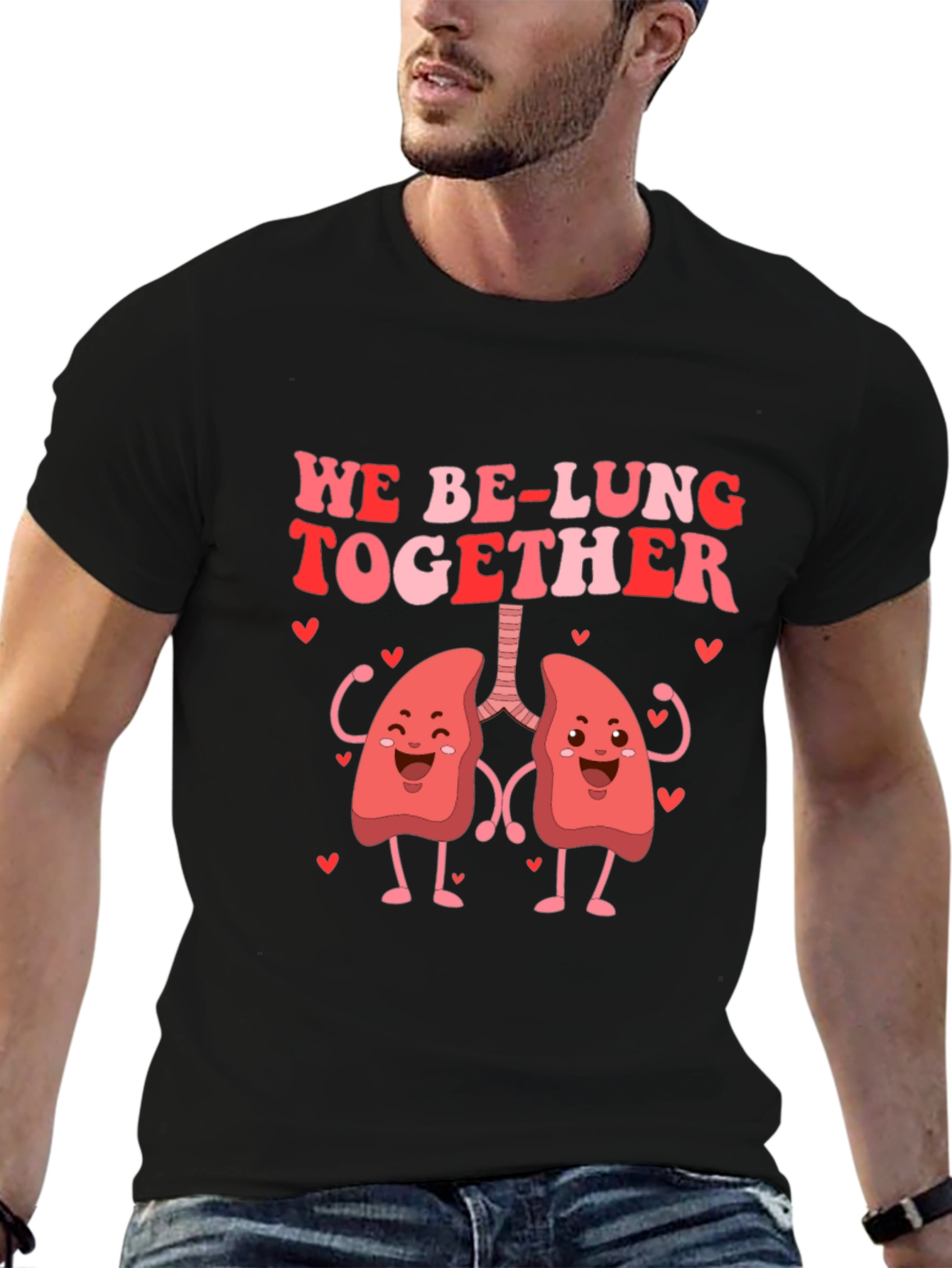 We Be-Lung Together Graphic Tee - Valentines Day Gift