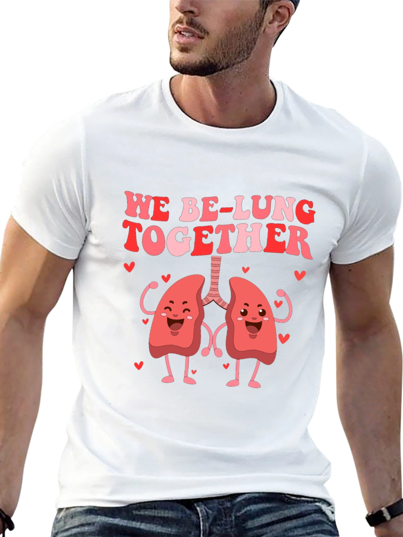 We Be-Lung Together Graphic Tee - Valentines Day Gift