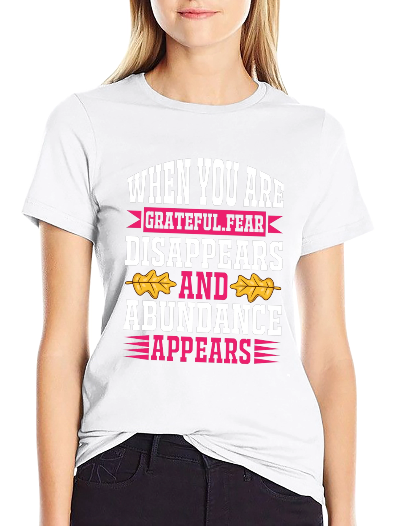 Grateful Fear Disappears Graphic T-Shirt