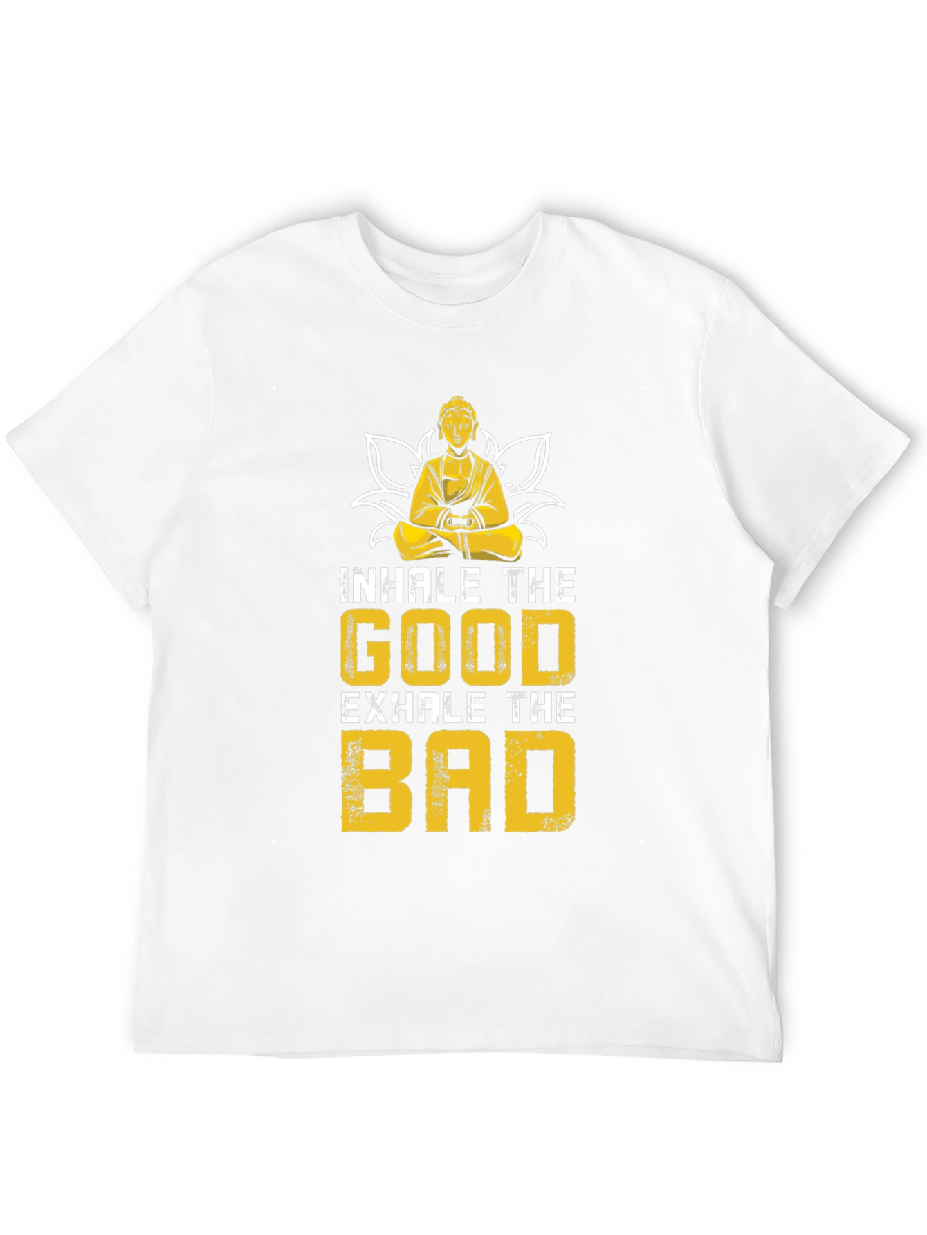 Inhale The Good T-Shirt - Buddha Lotus Design