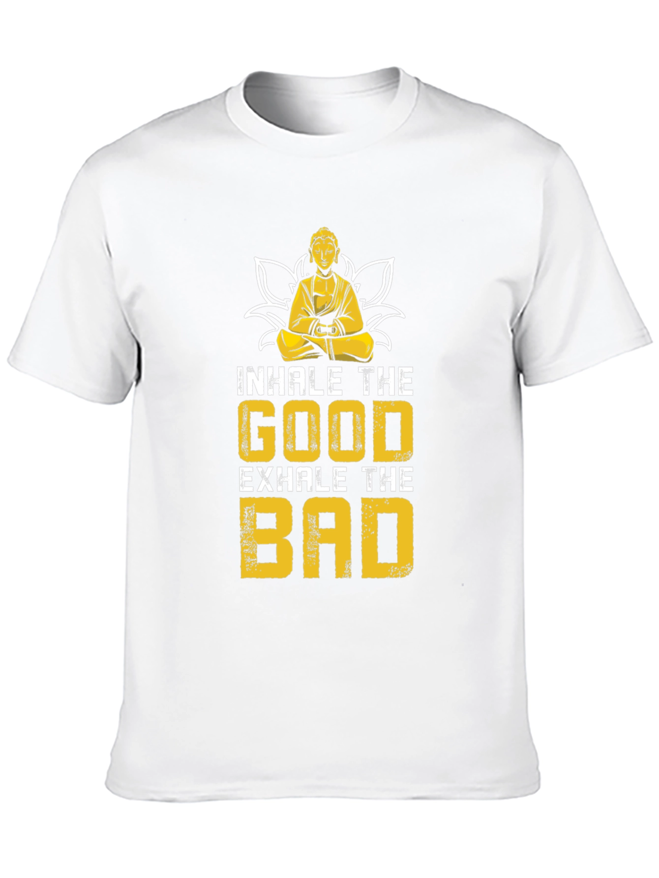 Inhale The Good T-Shirt - Buddha Lotus Design