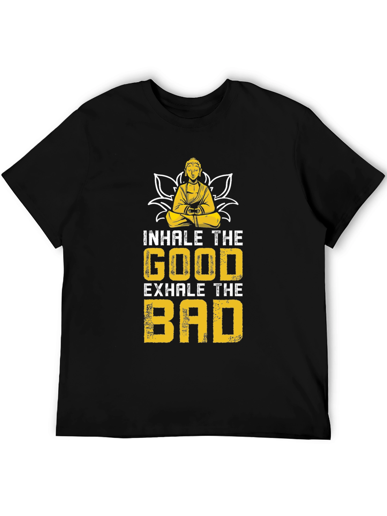 Inhale The Good T-Shirt - Buddha Lotus Design