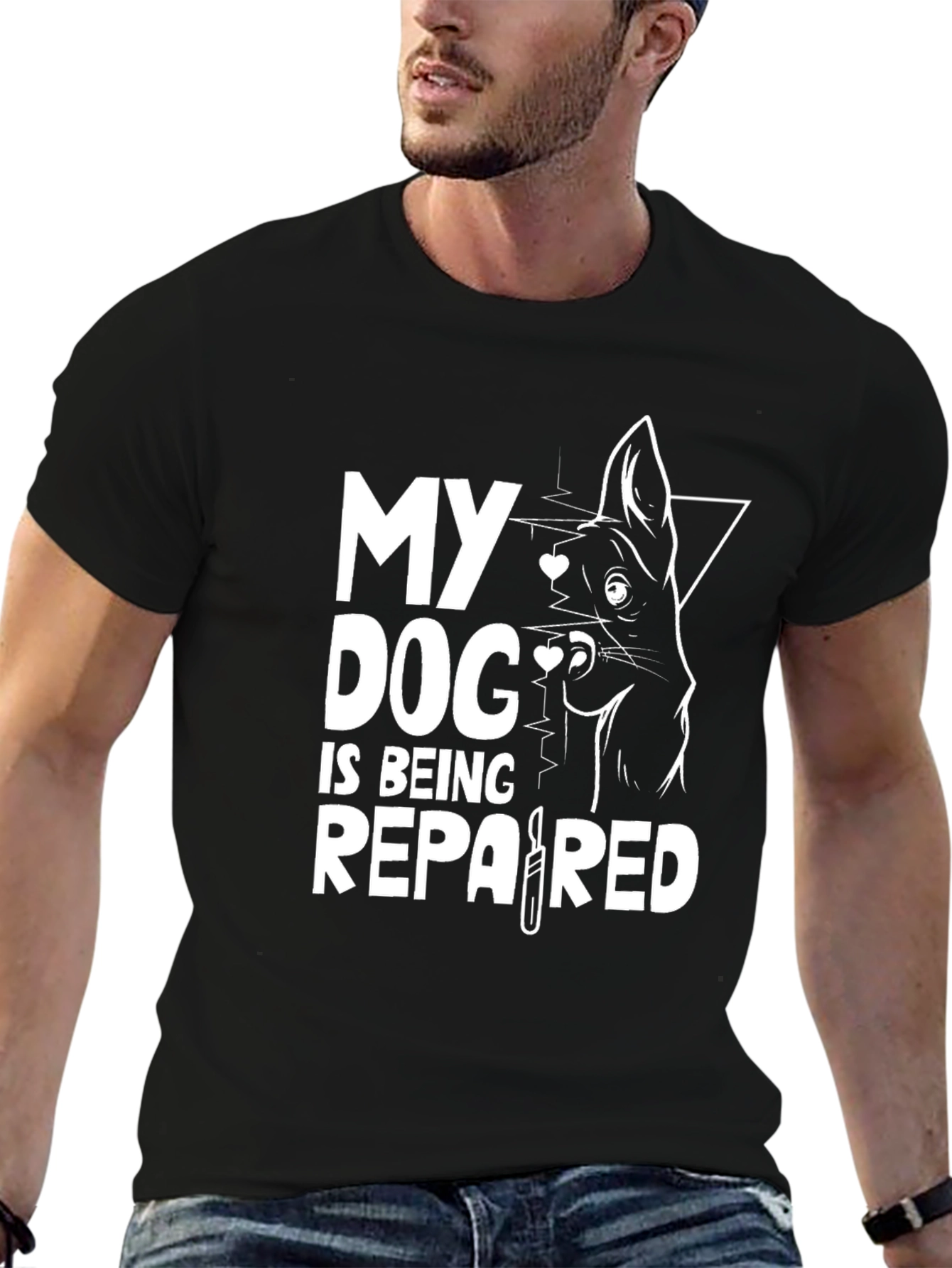 Dog Lover T-Shirt - My Dog is Being Repaired