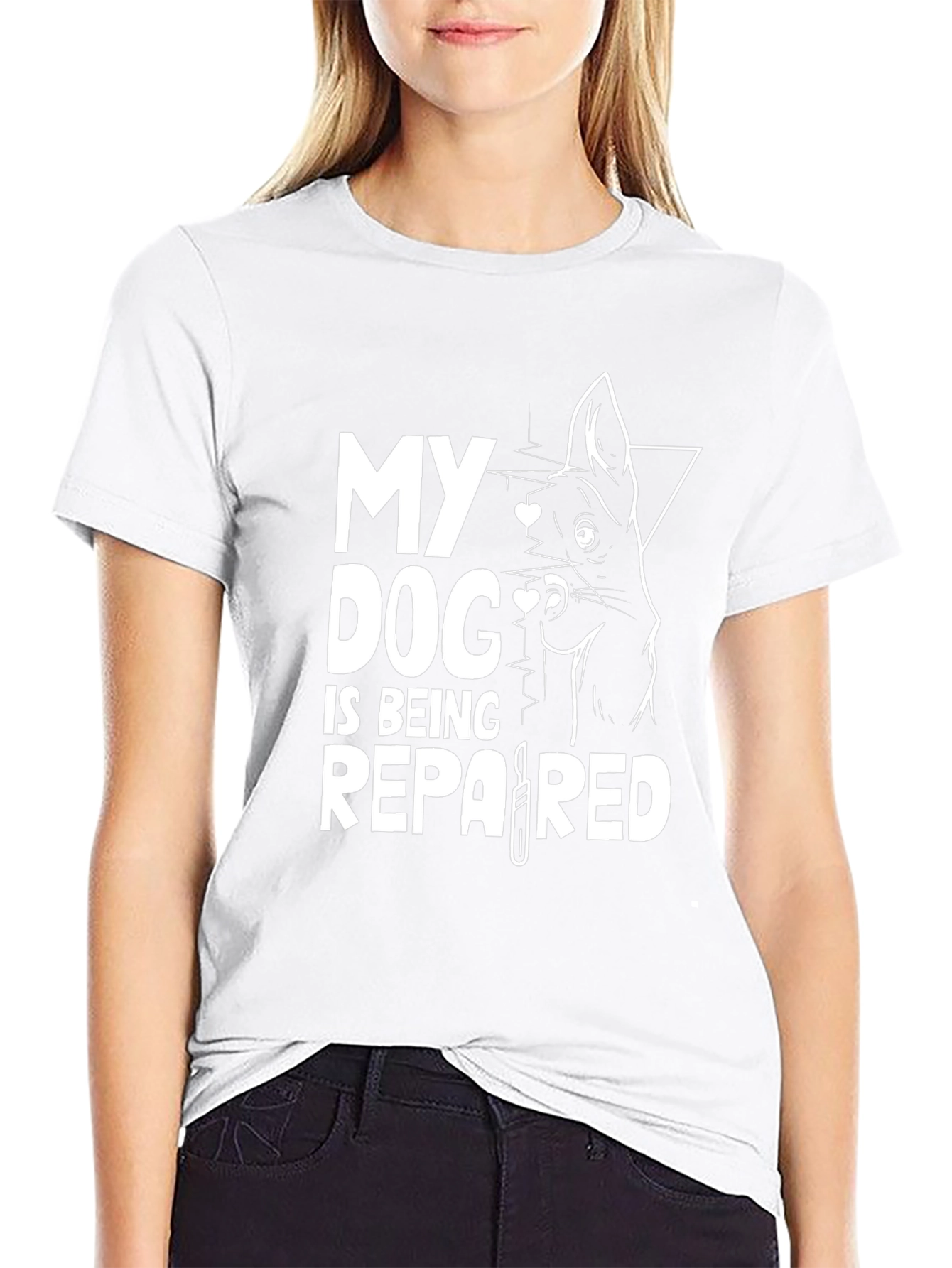 Dog Lover T-Shirt - My Dog is Being Repaired