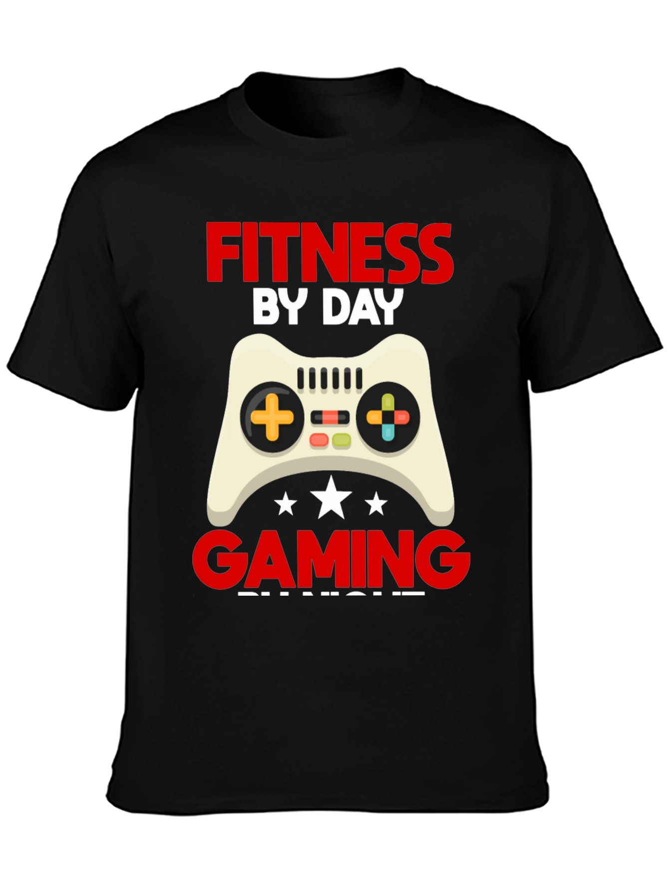 Fitness By Day Gaming By Night Black Graphic Tee