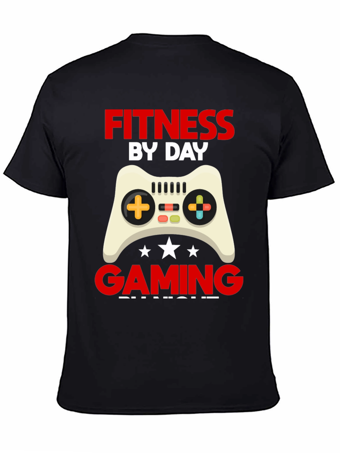 Fitness By Day Gaming By Night Black Graphic Tee