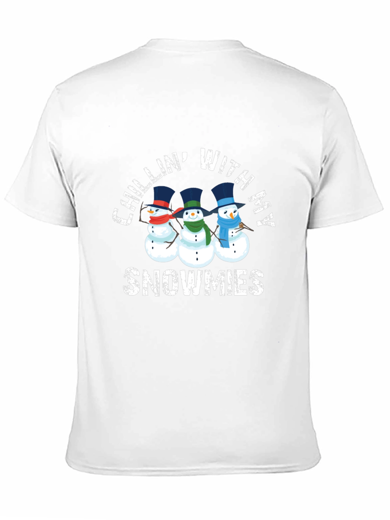 Chillin With My Snowmies T-Shirt