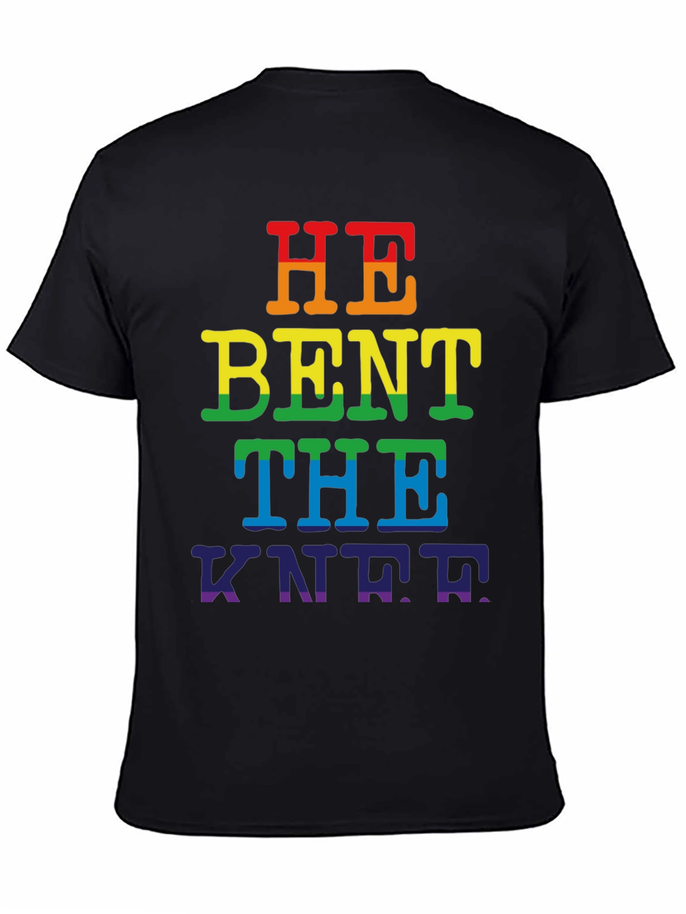 Rainbow He Bent the Knee Pride T-Shirt