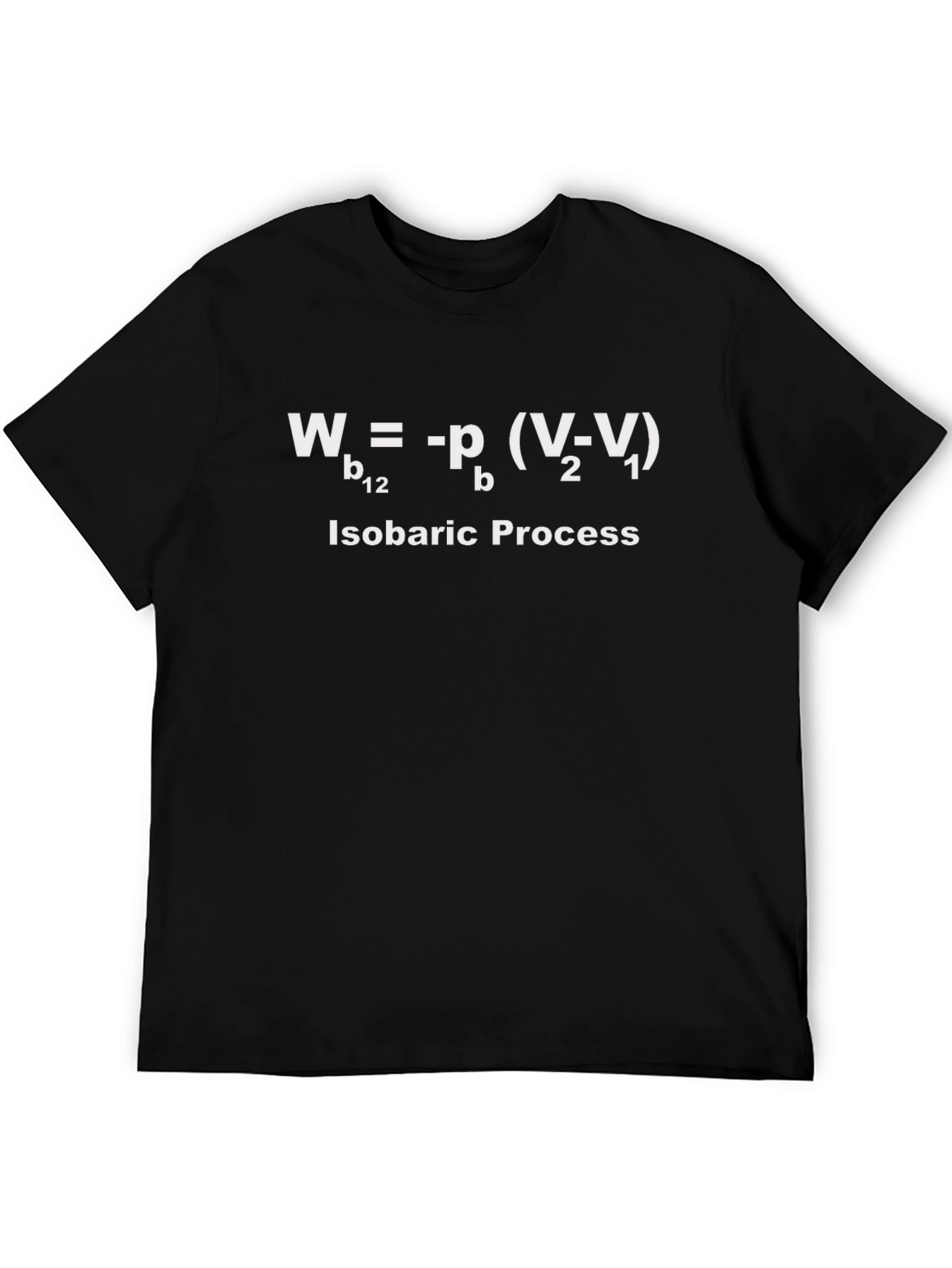 Isobaric Process T-Shirt - Physics Formula Tee