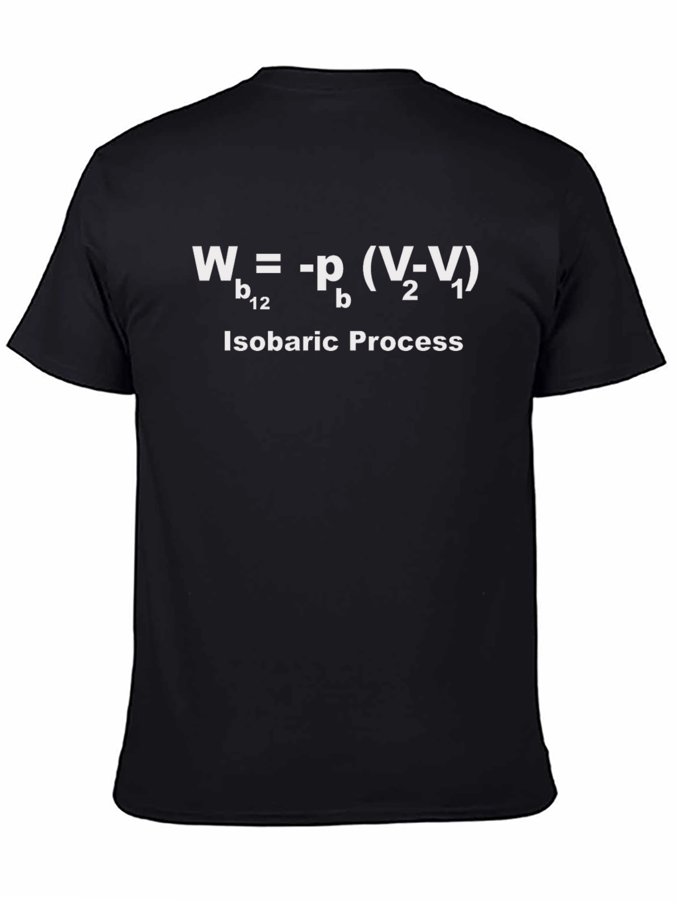 Isobaric Process T-Shirt - Physics Formula Tee
