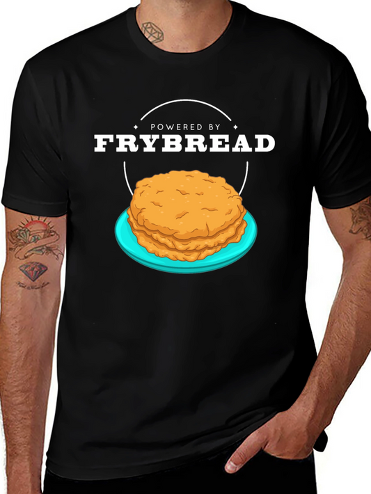 Powered By Frybread T-Shirt - Native American Food Tee