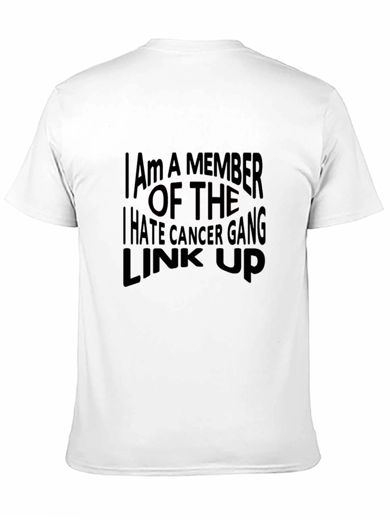 I Hate Cancer Gang T-Shirt