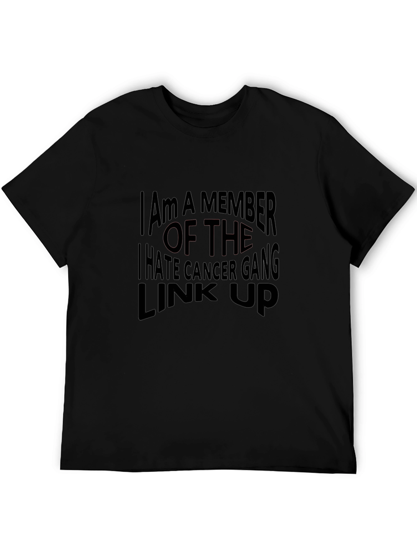 I Hate Cancer Gang T-Shirt