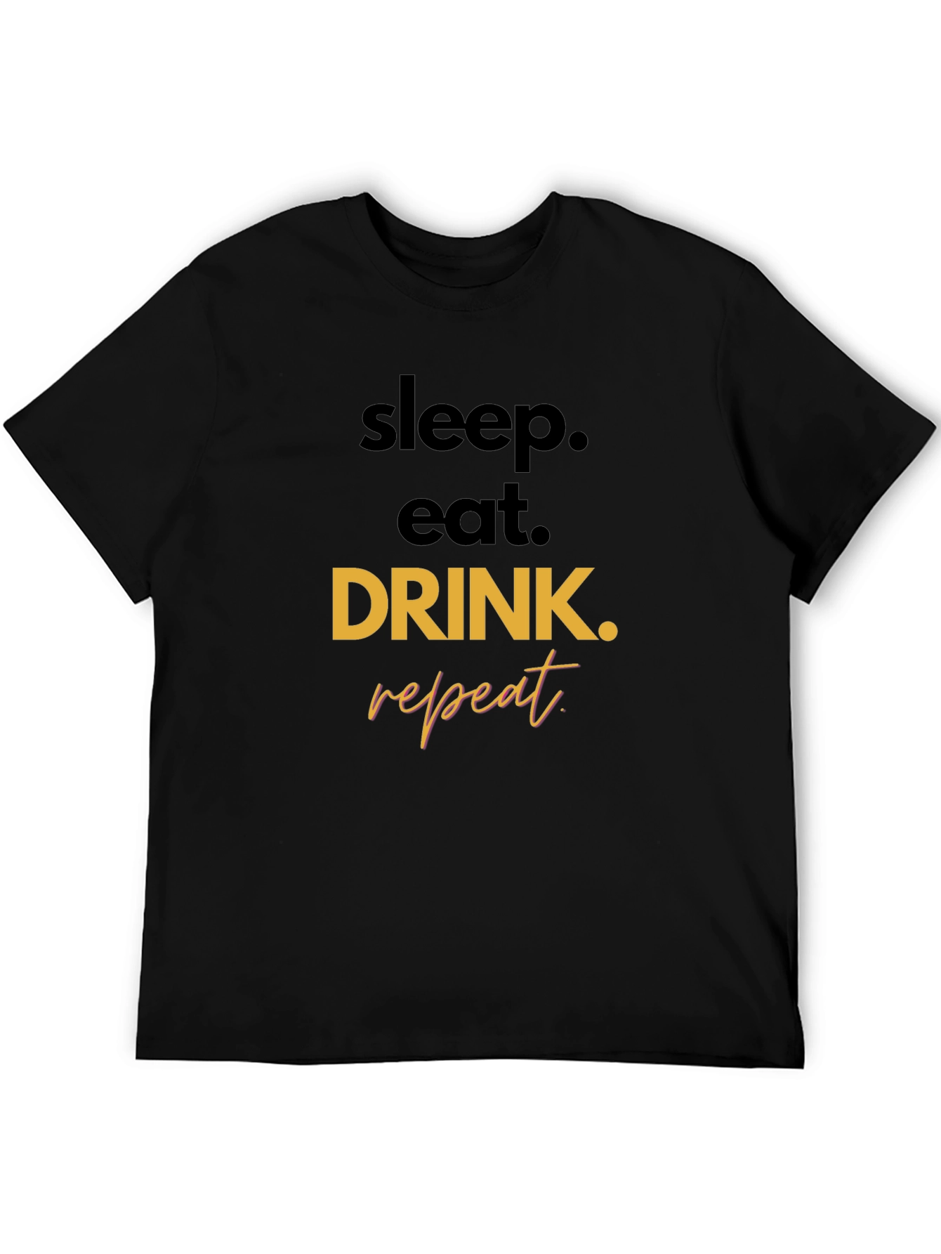Sleep Eat Drink Repeat Graphic Tee