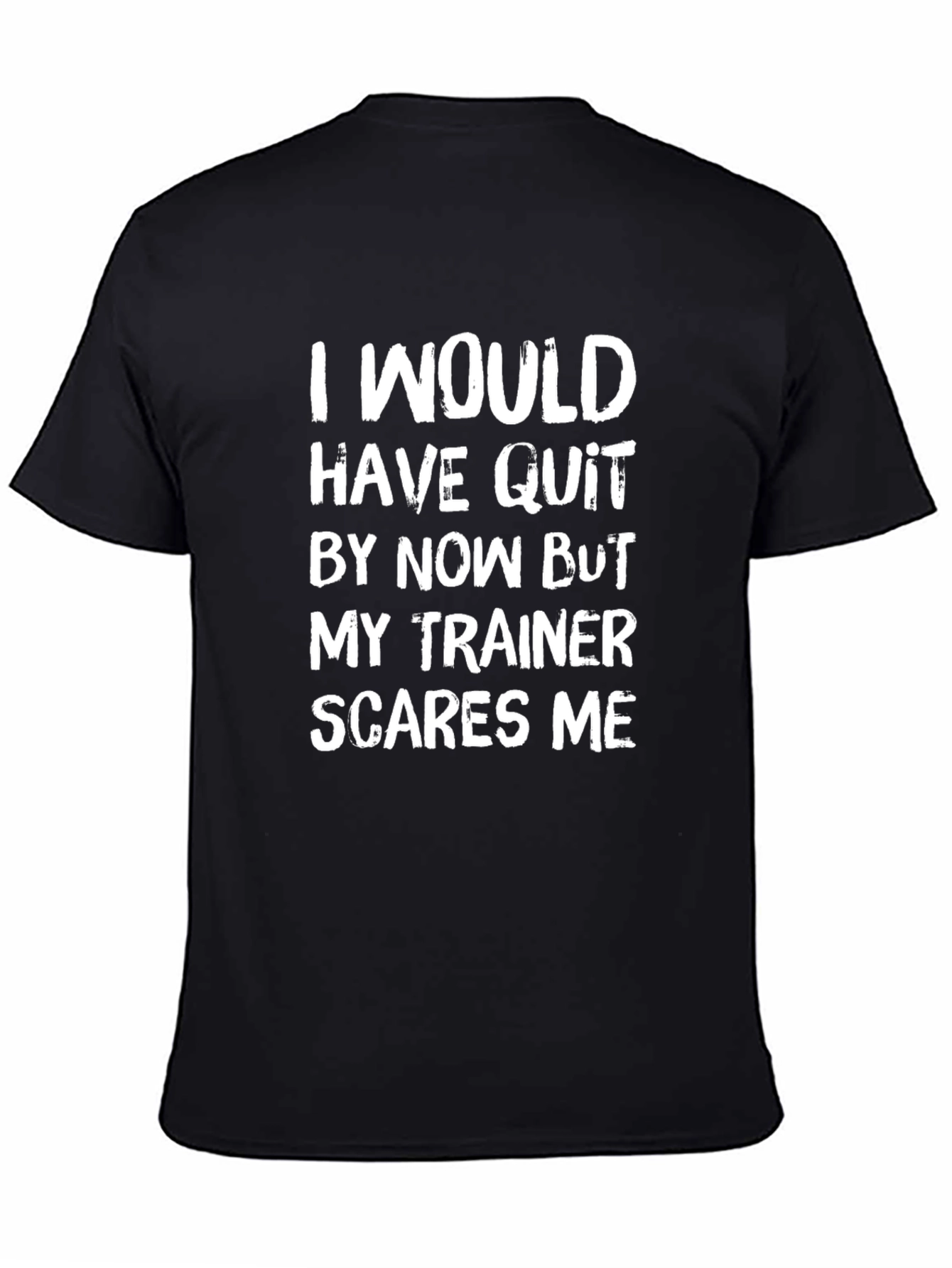 Funny Gym Trainer T-Shirt - Workout Motivation