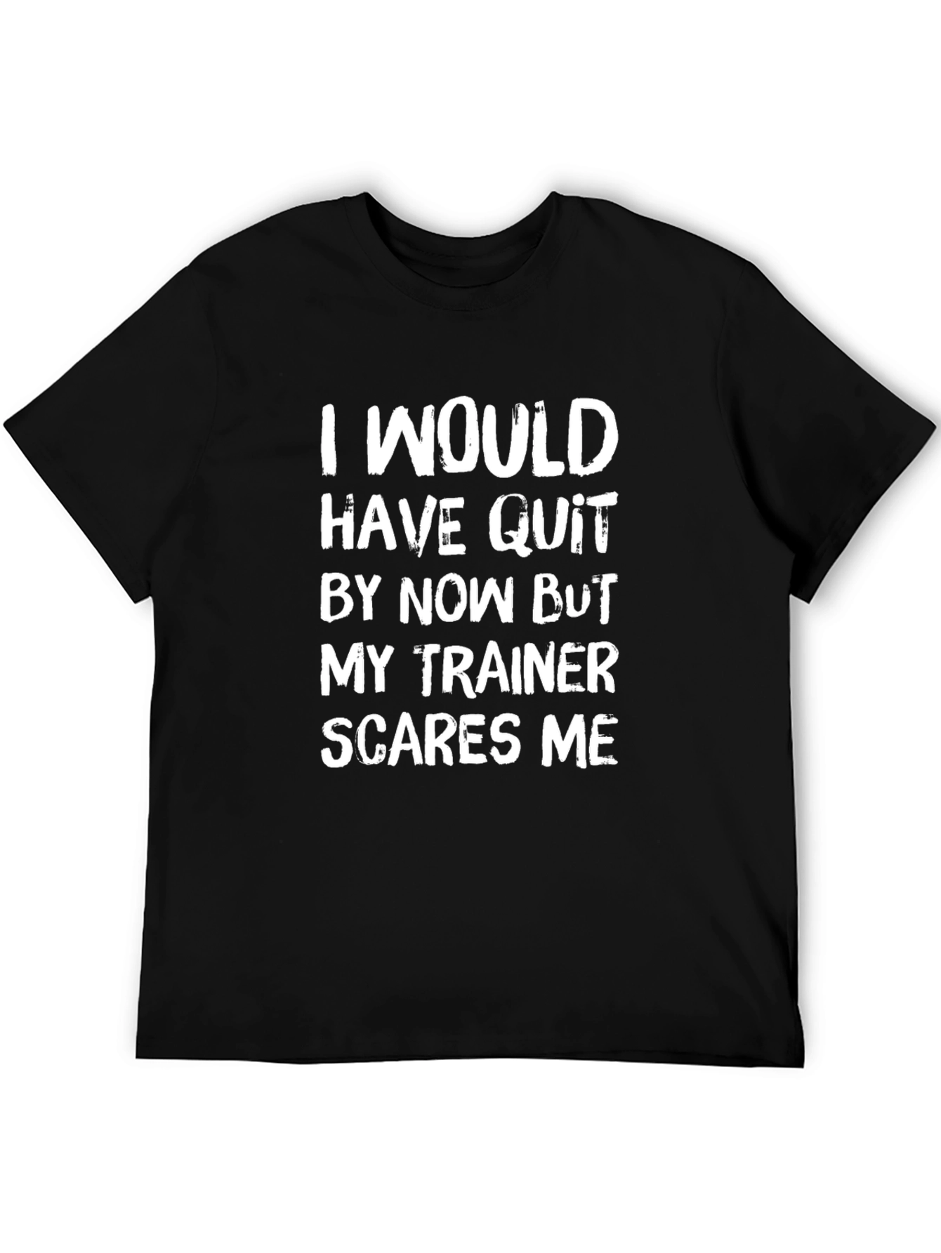 Funny Gym Trainer T-Shirt - Workout Motivation