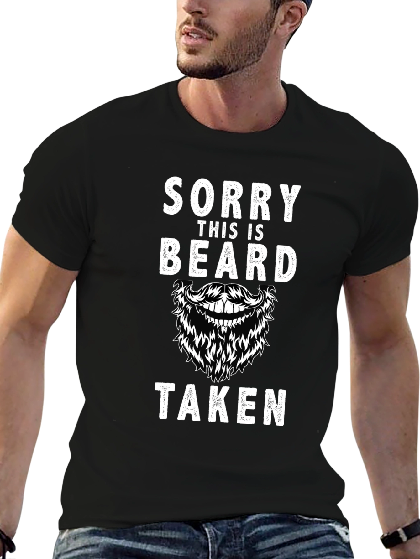 Sorry This Beard Is Taken Graphic T-Shirt