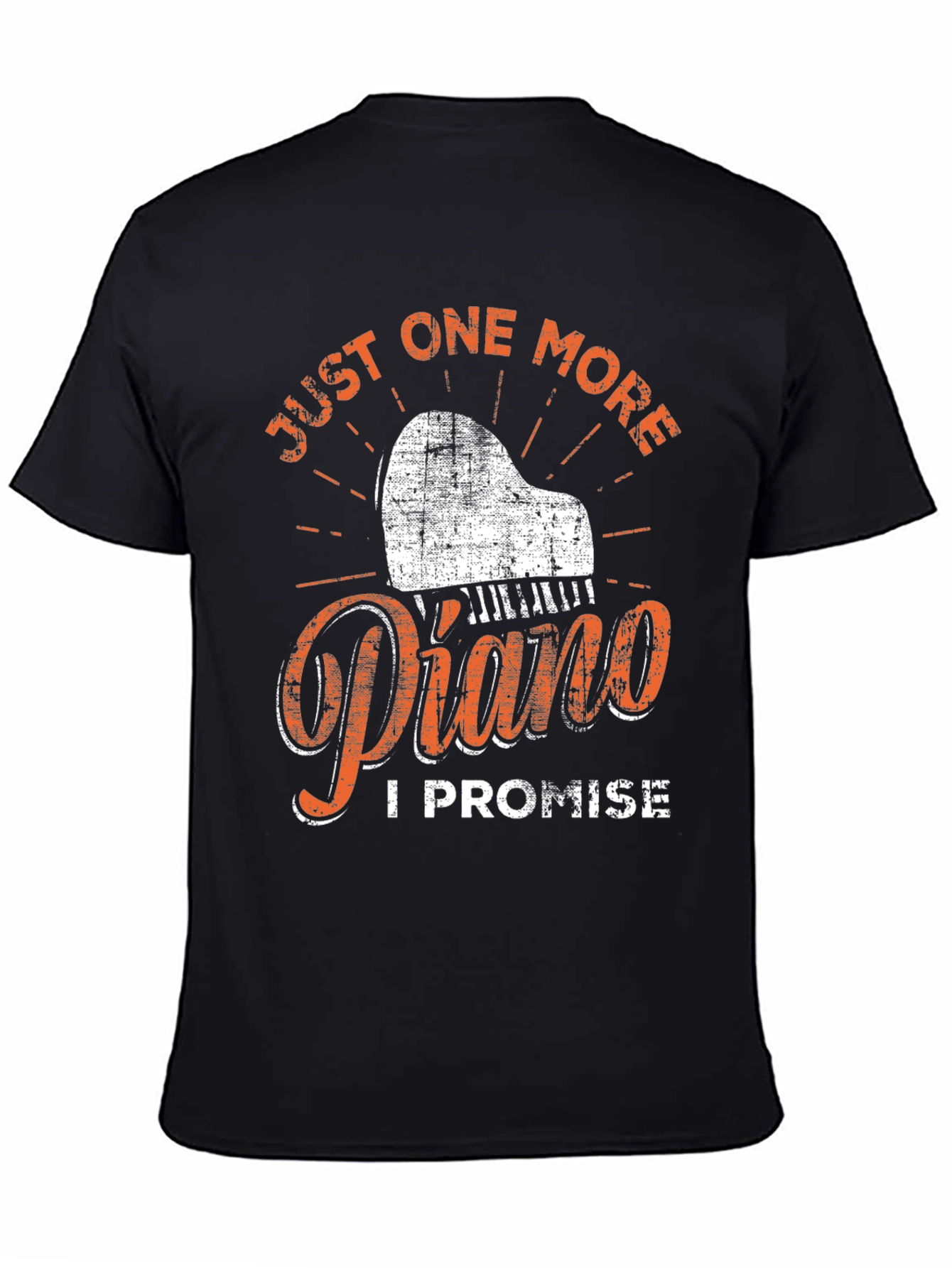 Just One More Piano T-Shirt