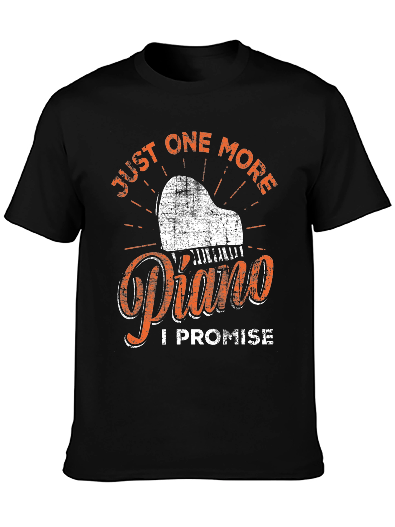 Just One More Piano T-Shirt