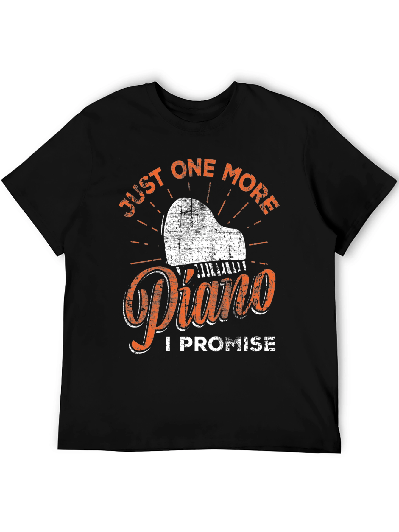 Just One More Piano T-Shirt